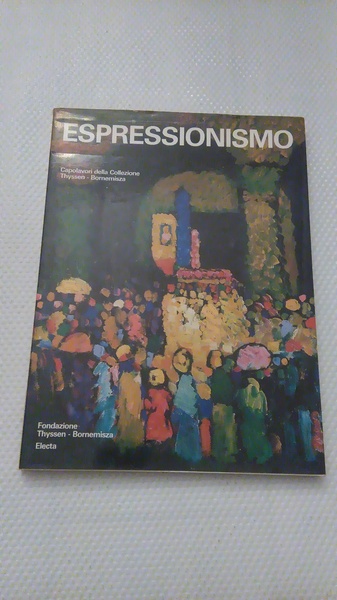 ESPRESSIONISMO. THYSSEN BORNEMISZA