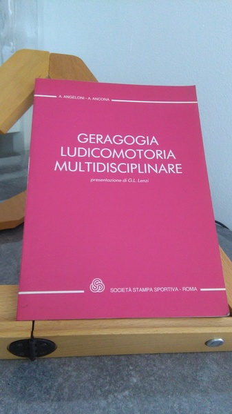 GERAGOGIA LUDICOMOTORIA MULTIDISCIPLINARE