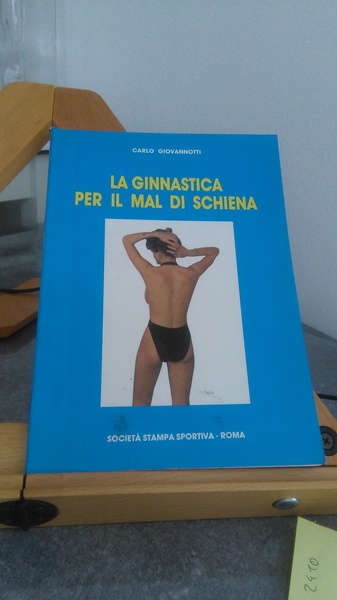 LA GINNASTICA PER IL MAL DI SCHIENA