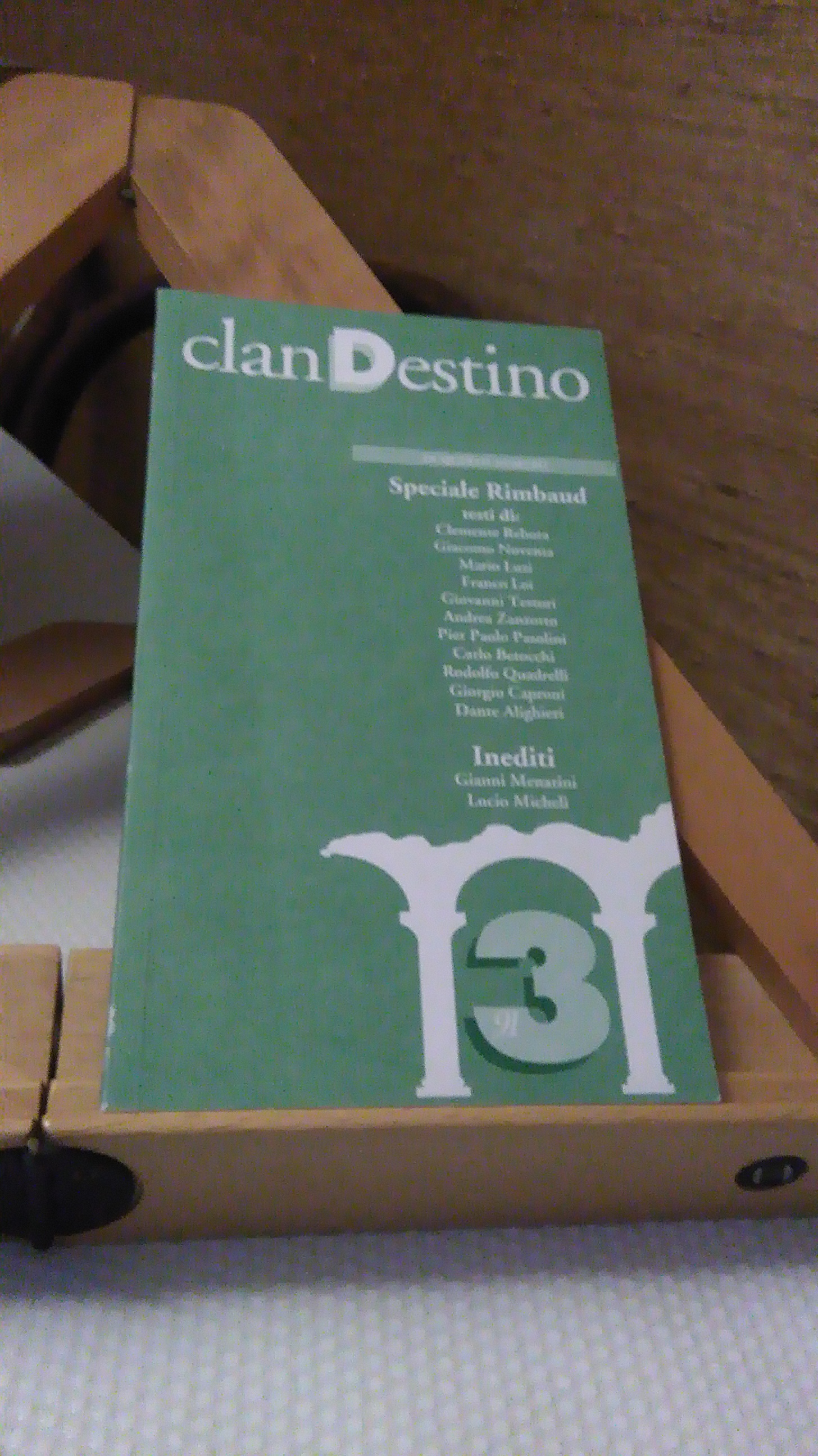 CLANDESTINO. RIVISTA TRIMESTRALE DI LETTERATURA. ANNO IV NUMERO 3. SPECIALE …