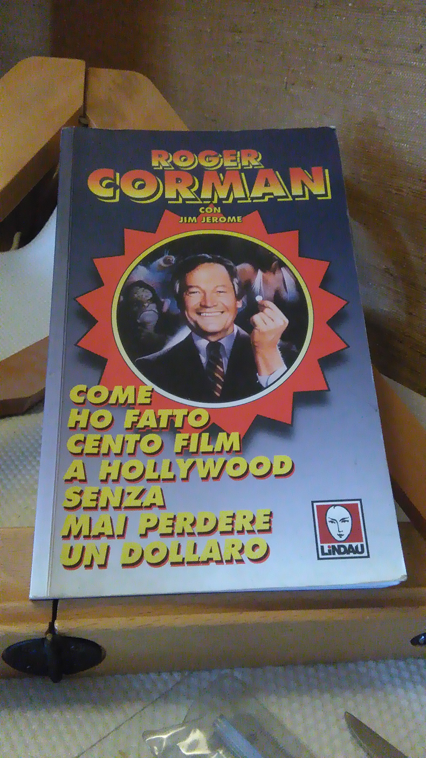 COME HO FATTO CENTO FILM A HOLLYWOOD SENZA MAI PERDERE …