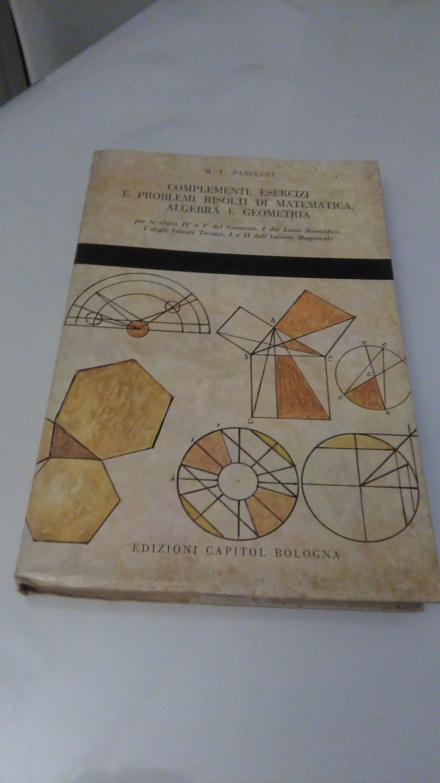 COMPLEMENTI, ESERCIZI E PROBLEMI RISOLTI DI MATEMATICA, ALGEBRA E GEOMETRIA