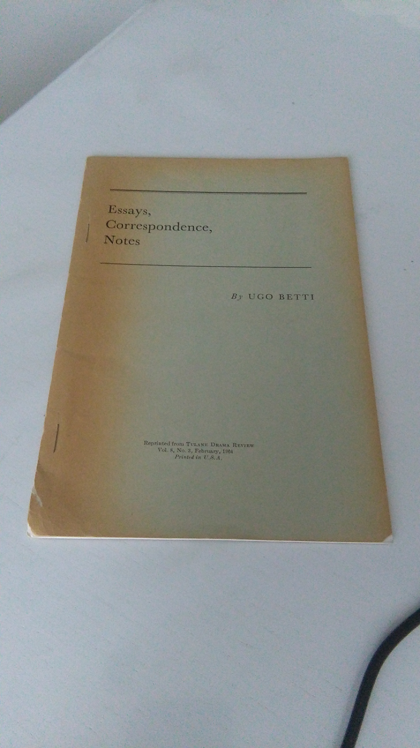 ESSAYS, CORRESPONDENCE, NOTES