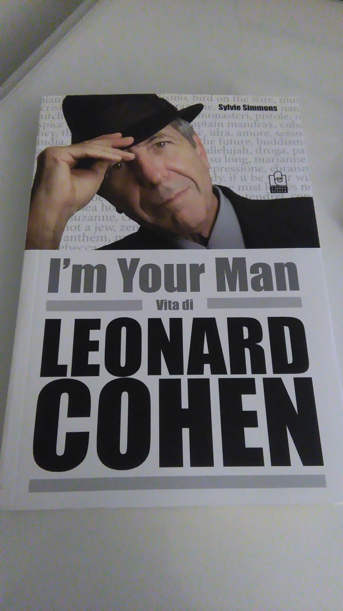 I'M YOUR MAN. VITA DI LEONARD COHEN