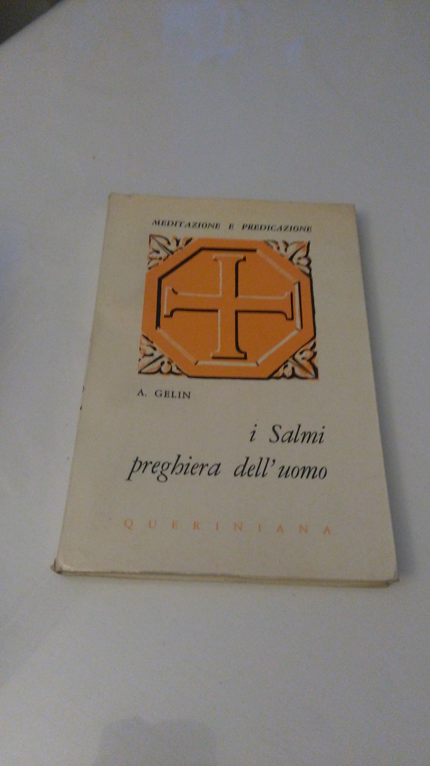 I SALMI PREGHIERA DELL'UOMO