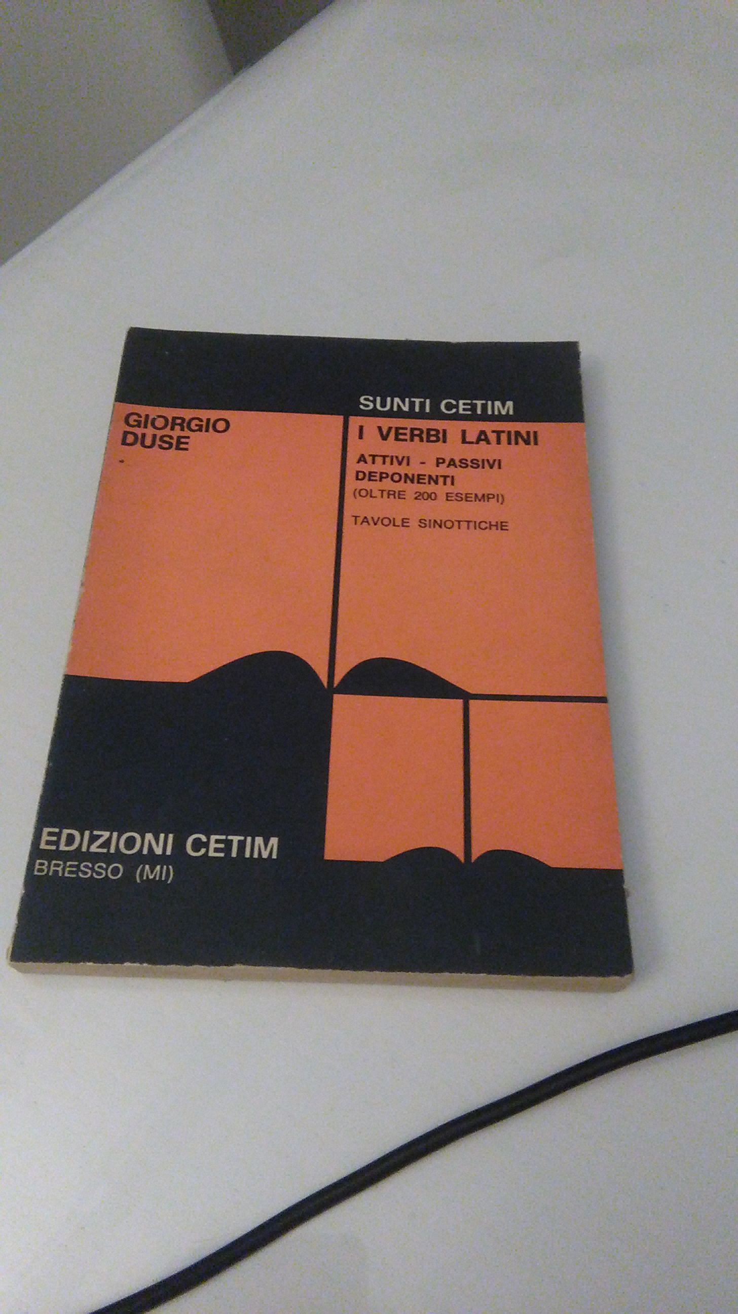 I VERBI LATINI. ATTIVI PASSIVI DEPONENTI