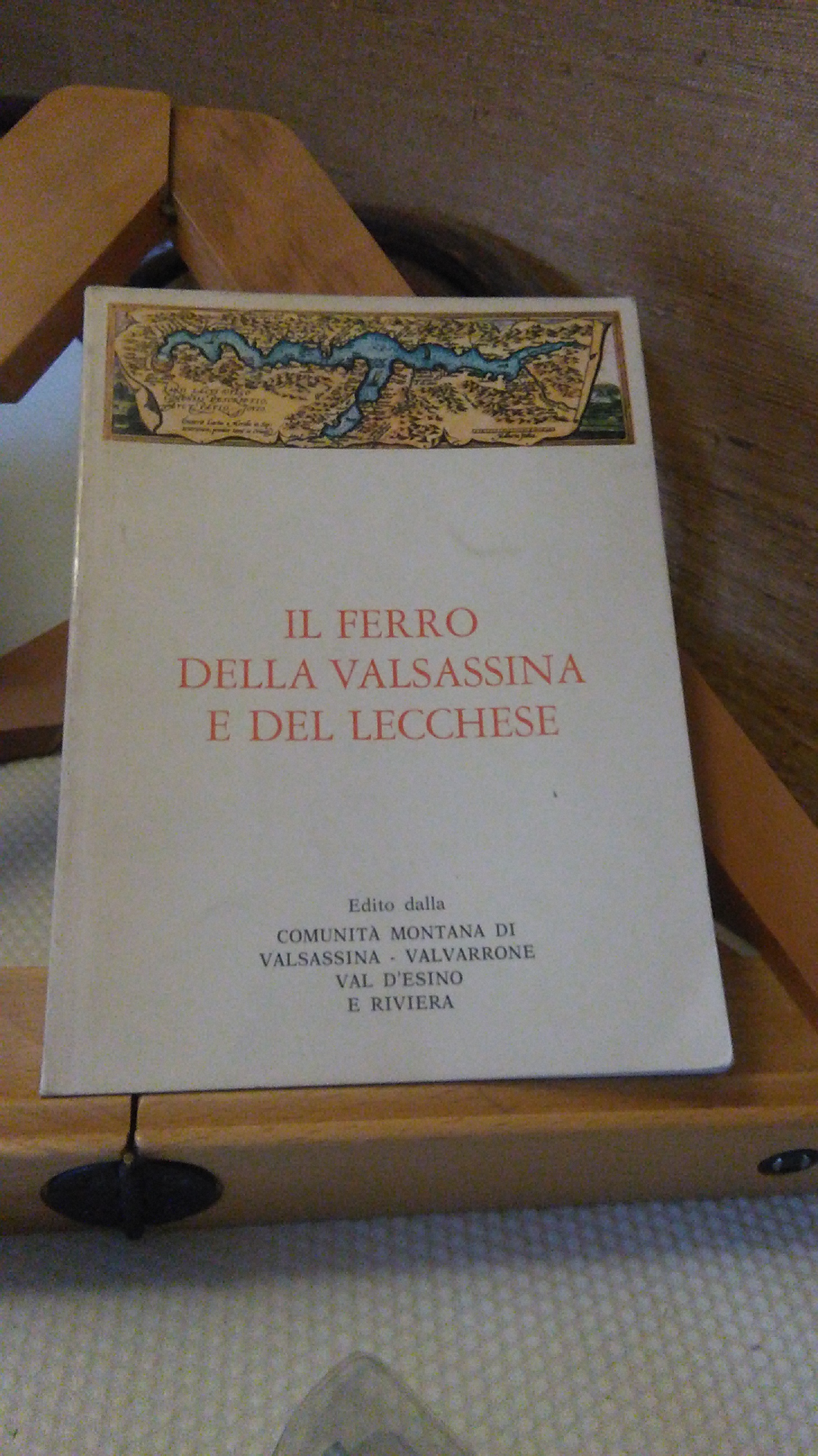 IL FERRO DELLA VALSASSINA E DEL LECCHESE