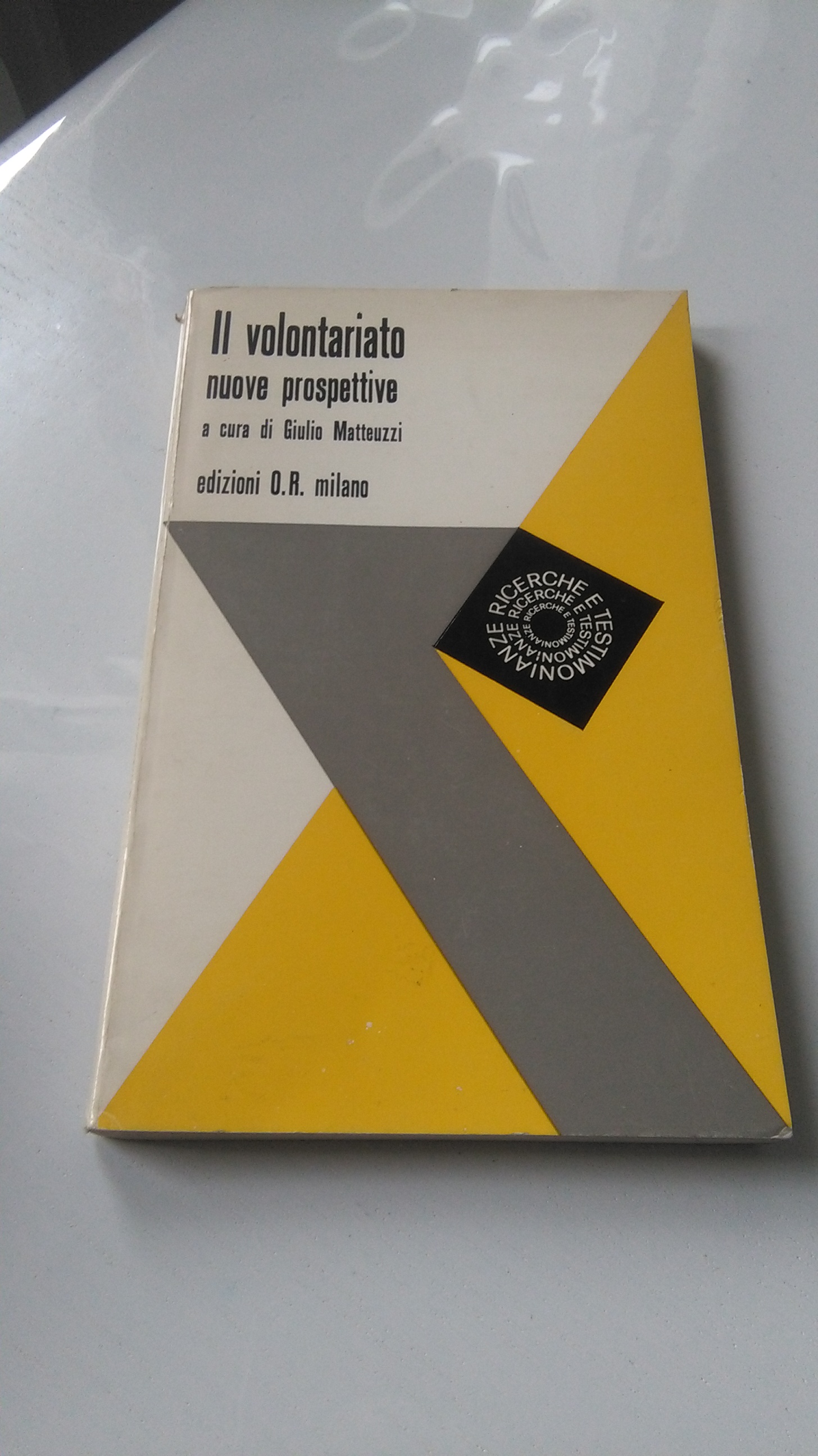 IL VOLONTARIATO. NUOVE PROSPETTIVE