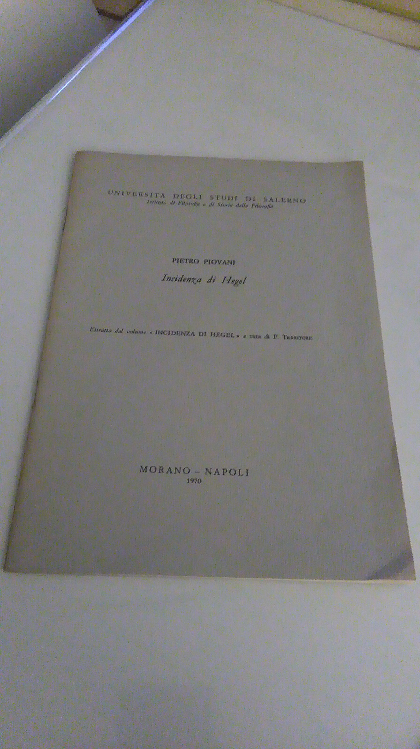 INCIDENZA DI HEGEL. ESTRATTO DAL VOLUME INCIDENZA DI HEGEL