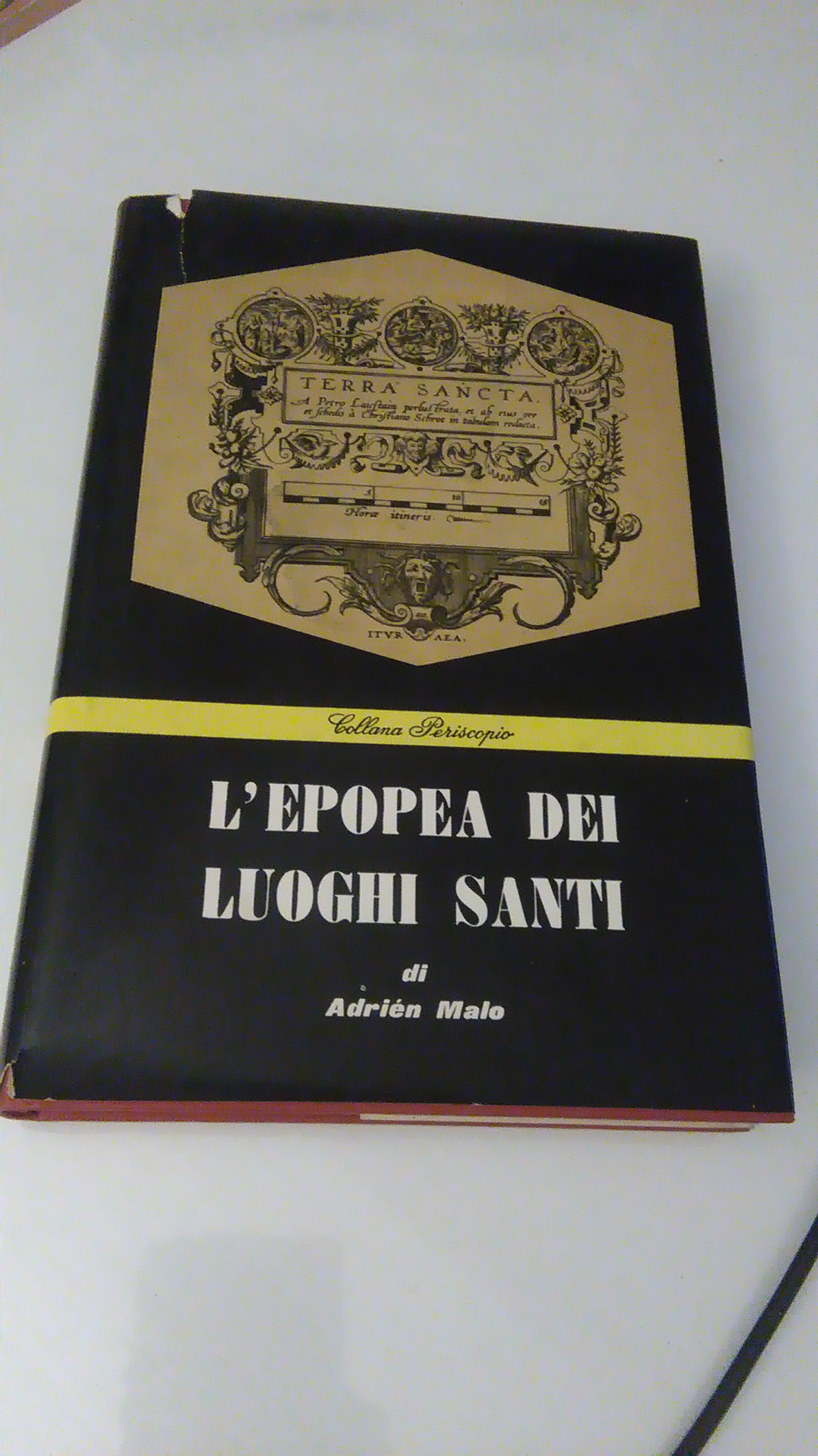 L'EPOPEA DEI LUOGHI SANTI