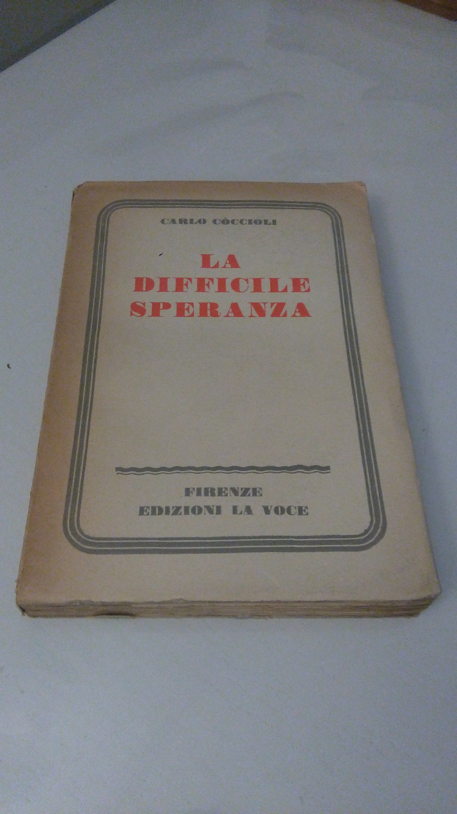 LA DIFFICILE SPERANZA