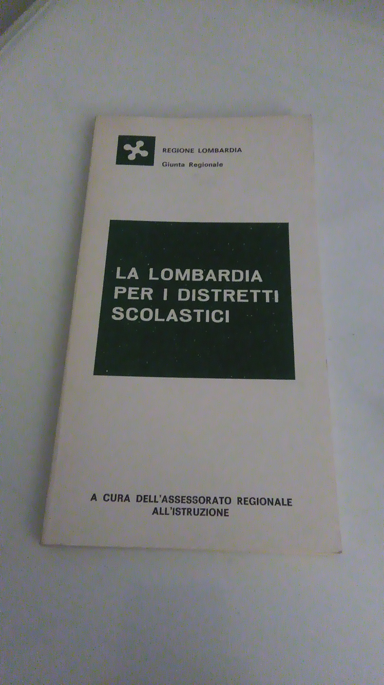 LA LOMBARDIA PER I DISTRETTI SCOLASTICI