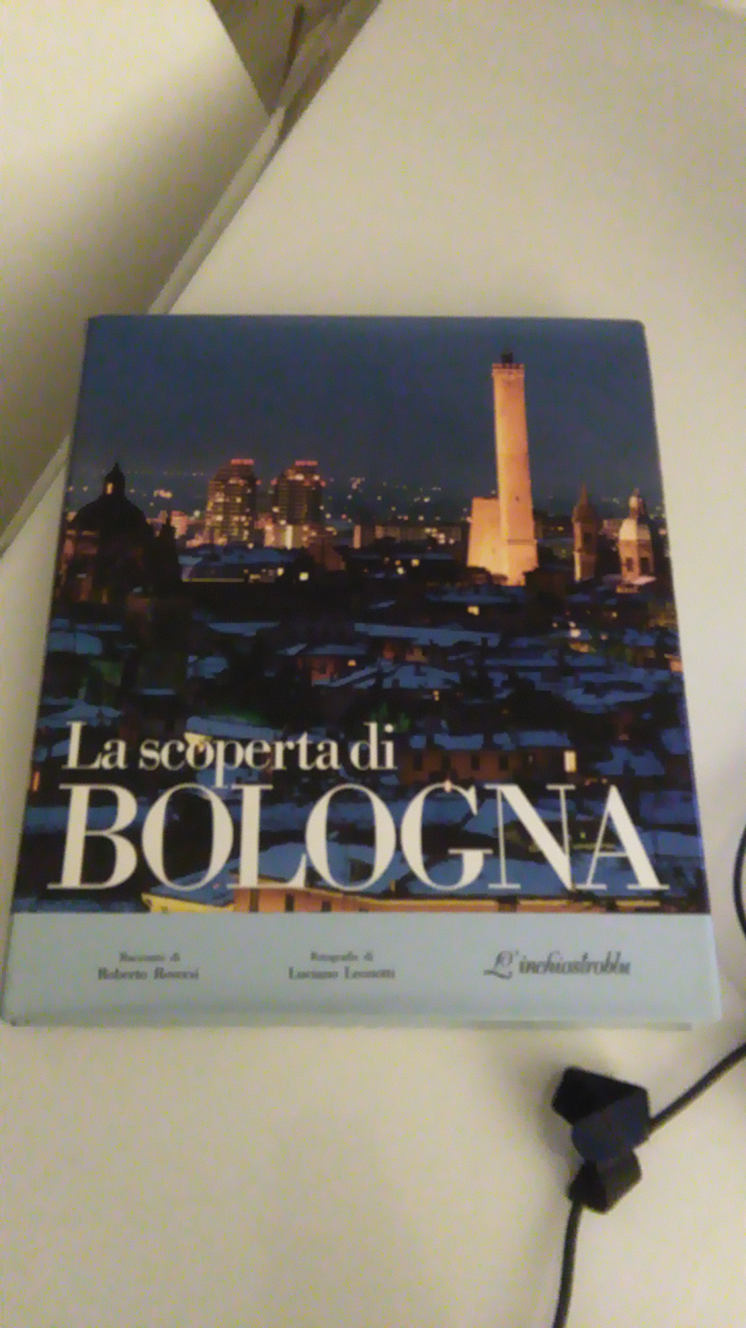 LA SCOPERTA DI BOLOGNA