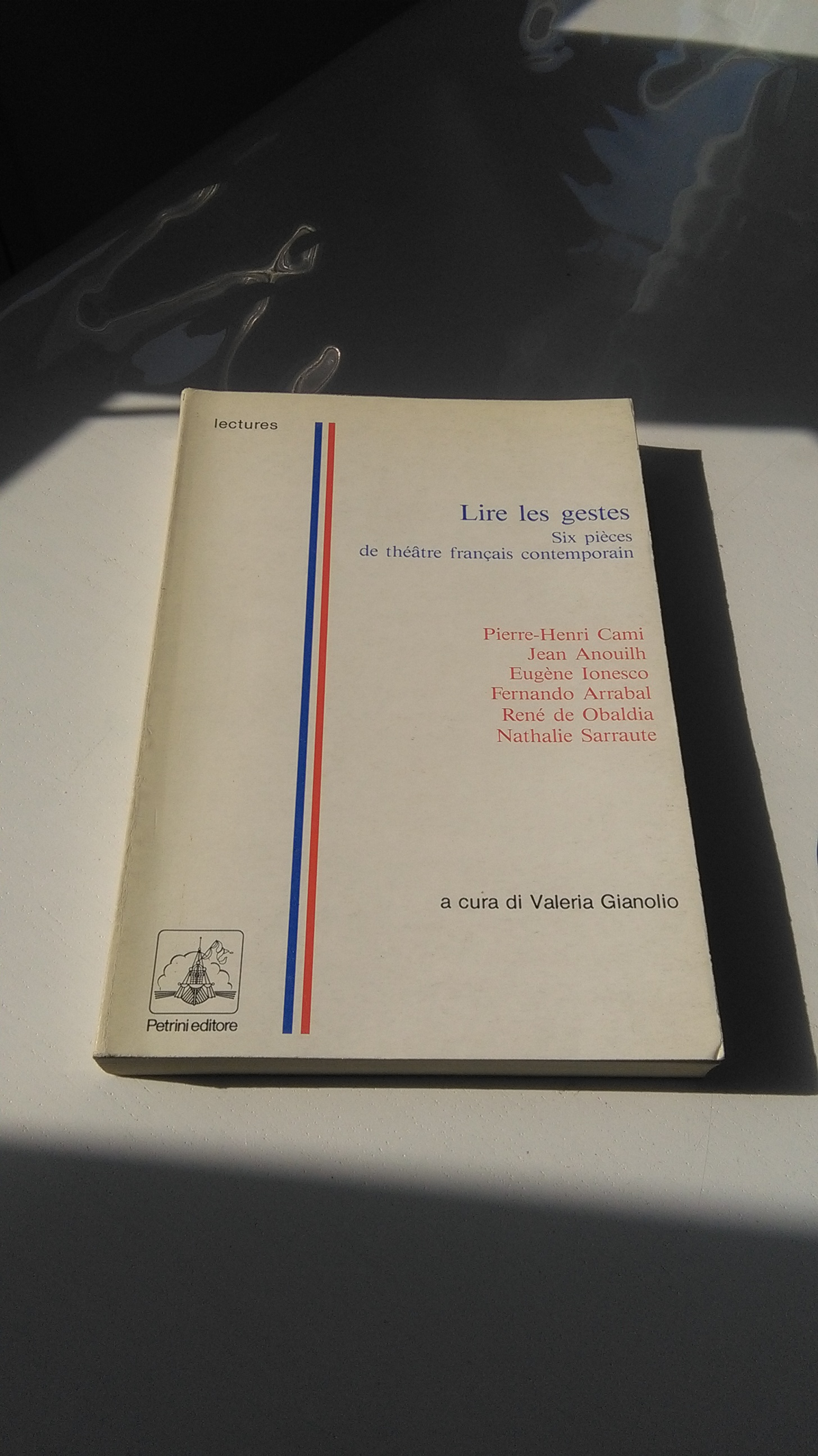 LIRE LES GESTES. SIX PIECES DE THEATRE FRANCAIS CONTEMPORAIN