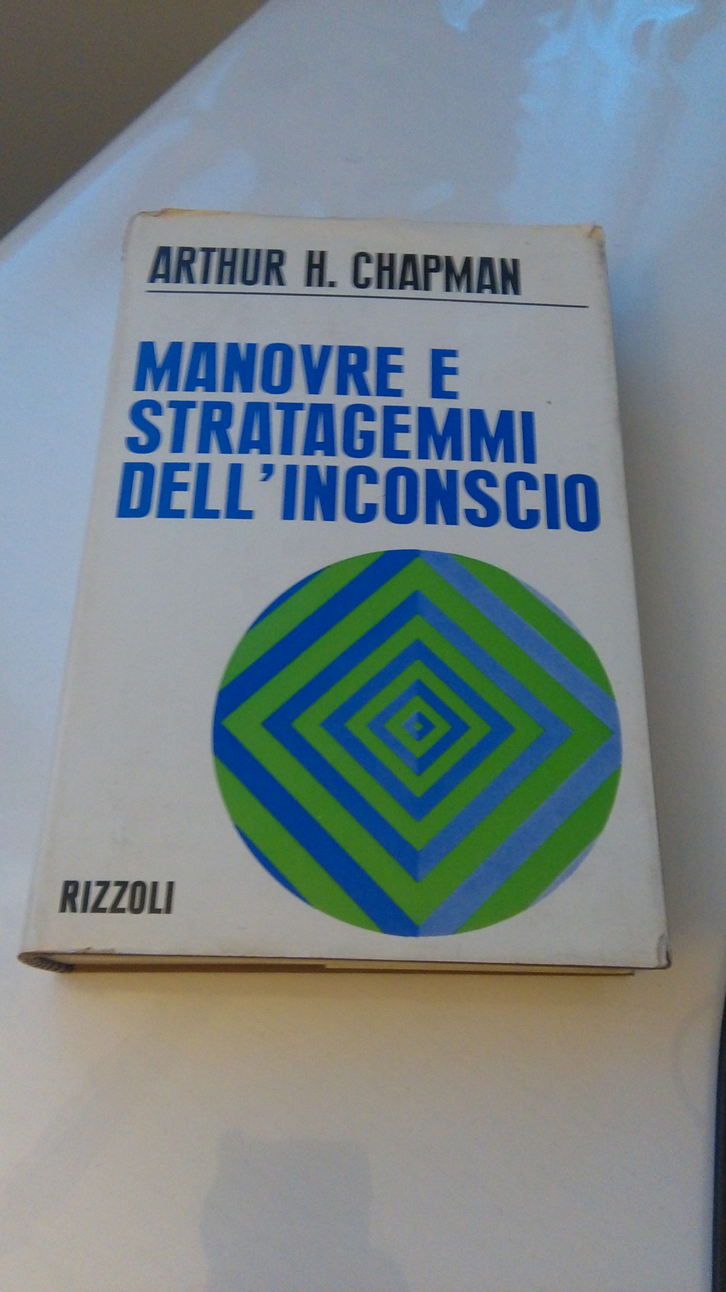 MANOVRE E STRATAGEMMI DELL'INCONSCIO