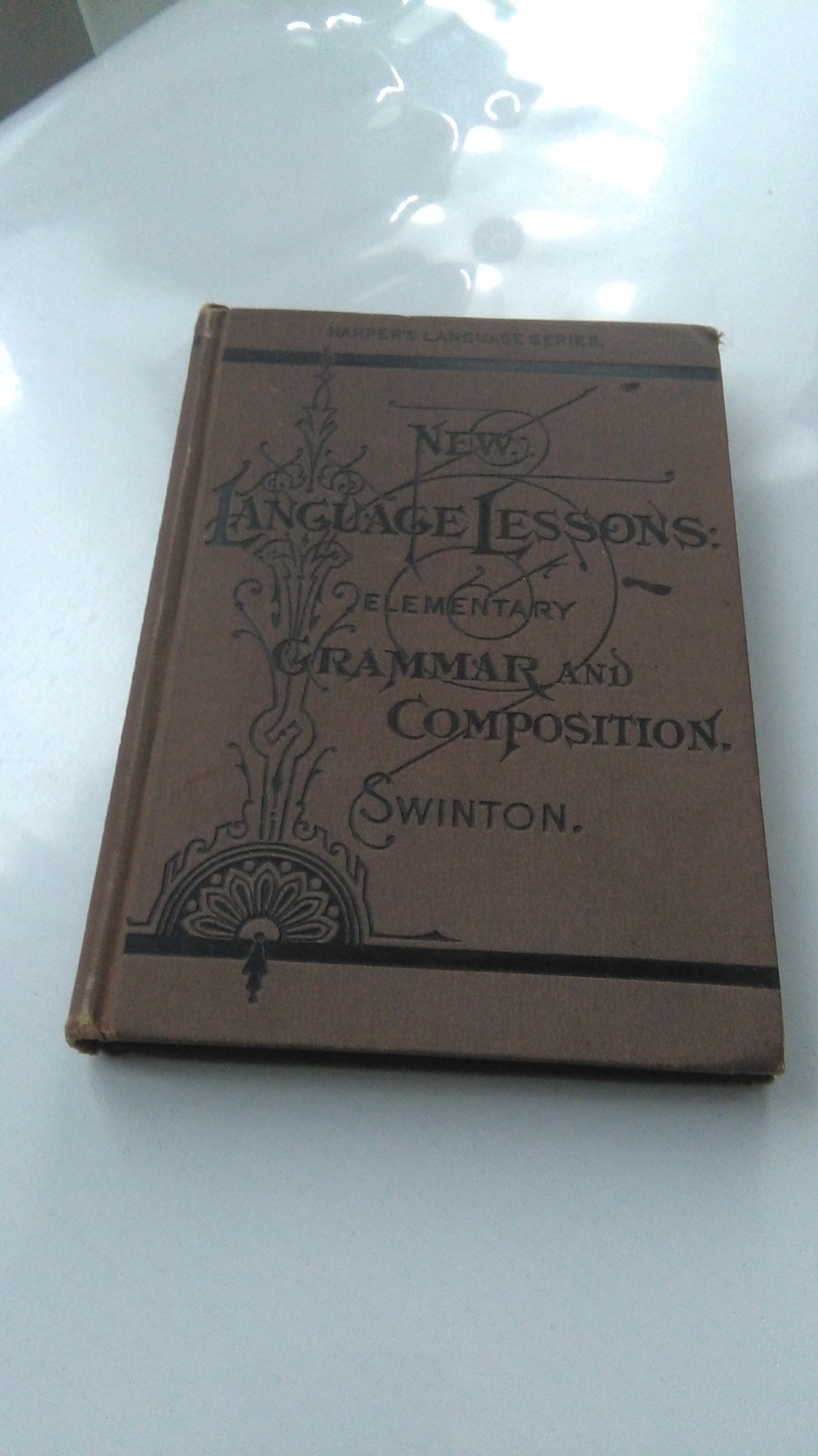 NEW LANGUAGE LESSONS ELEMENTARY GRAMMAR AND COMPOSITION