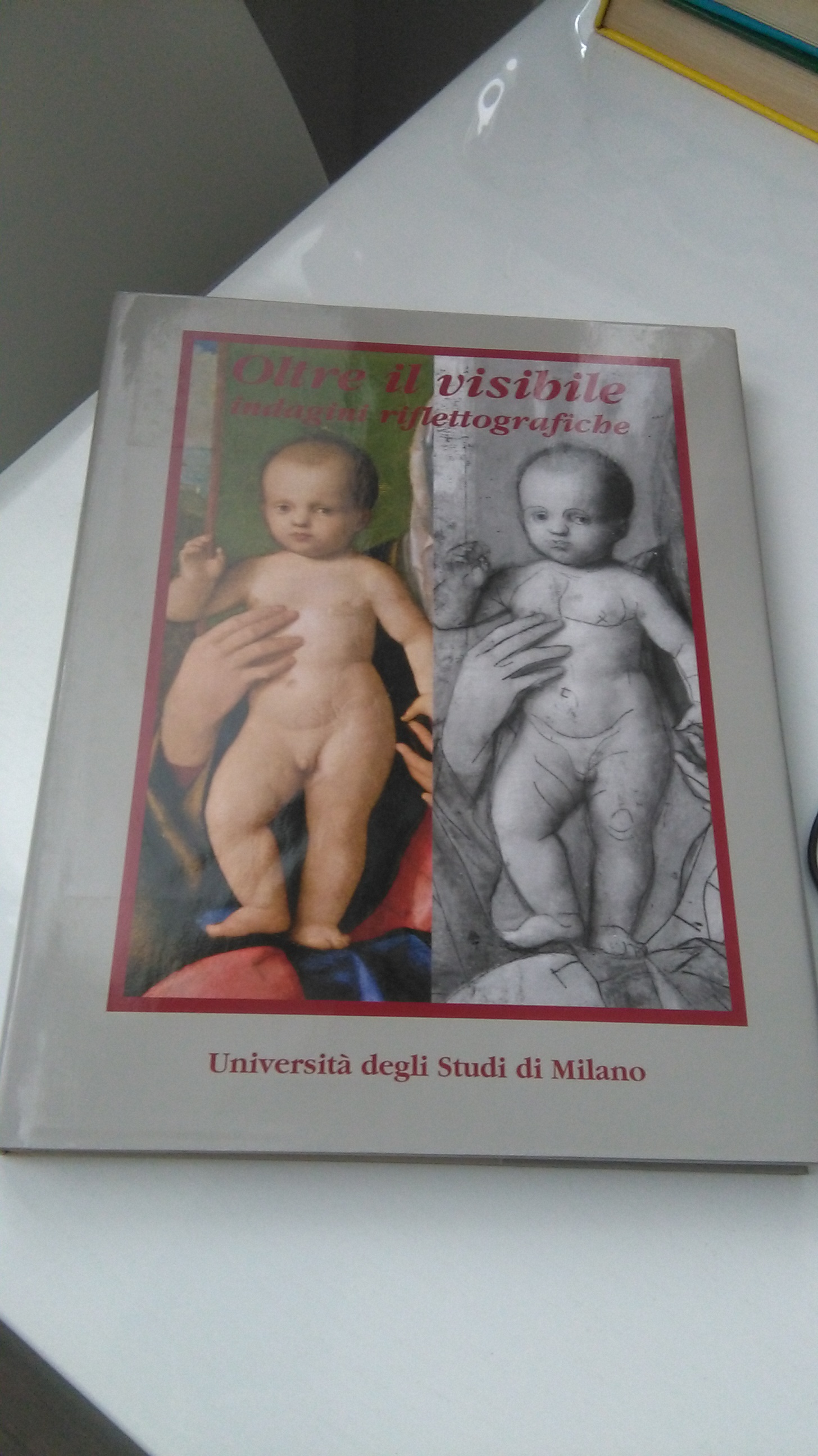 OLTRE IL VISIBILE INDAGINI RIFLETTOGRAFICHE