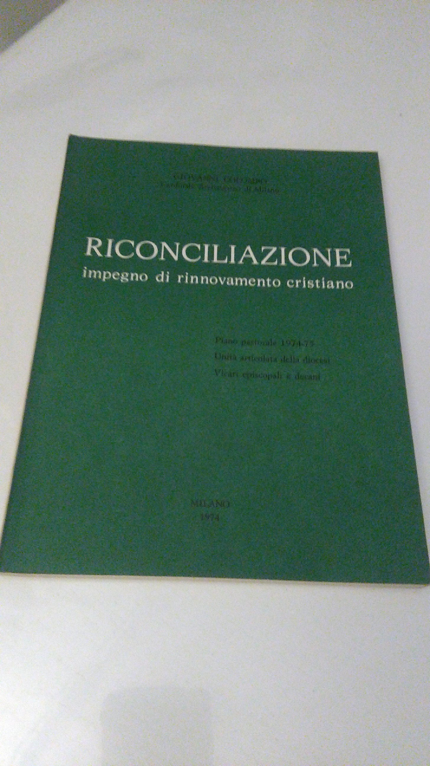 RICONCILIAZIONE IMPEGNO DI RINNOVAMENTO CRISTIANO