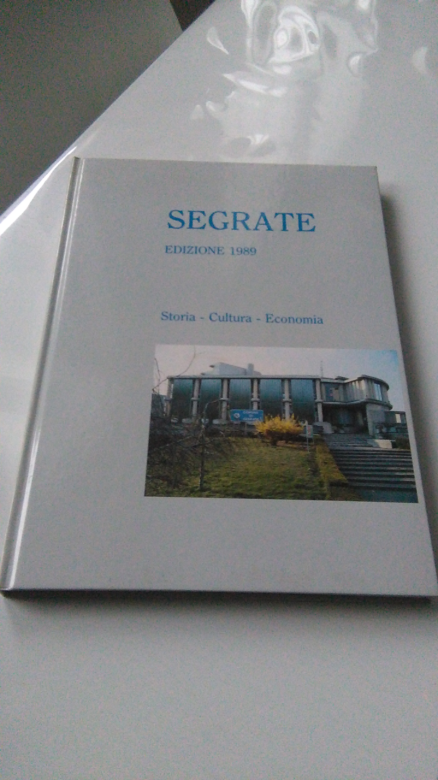 SEGRATE EDIZIONI 1989. STORIA CULTURA ECONOMIA