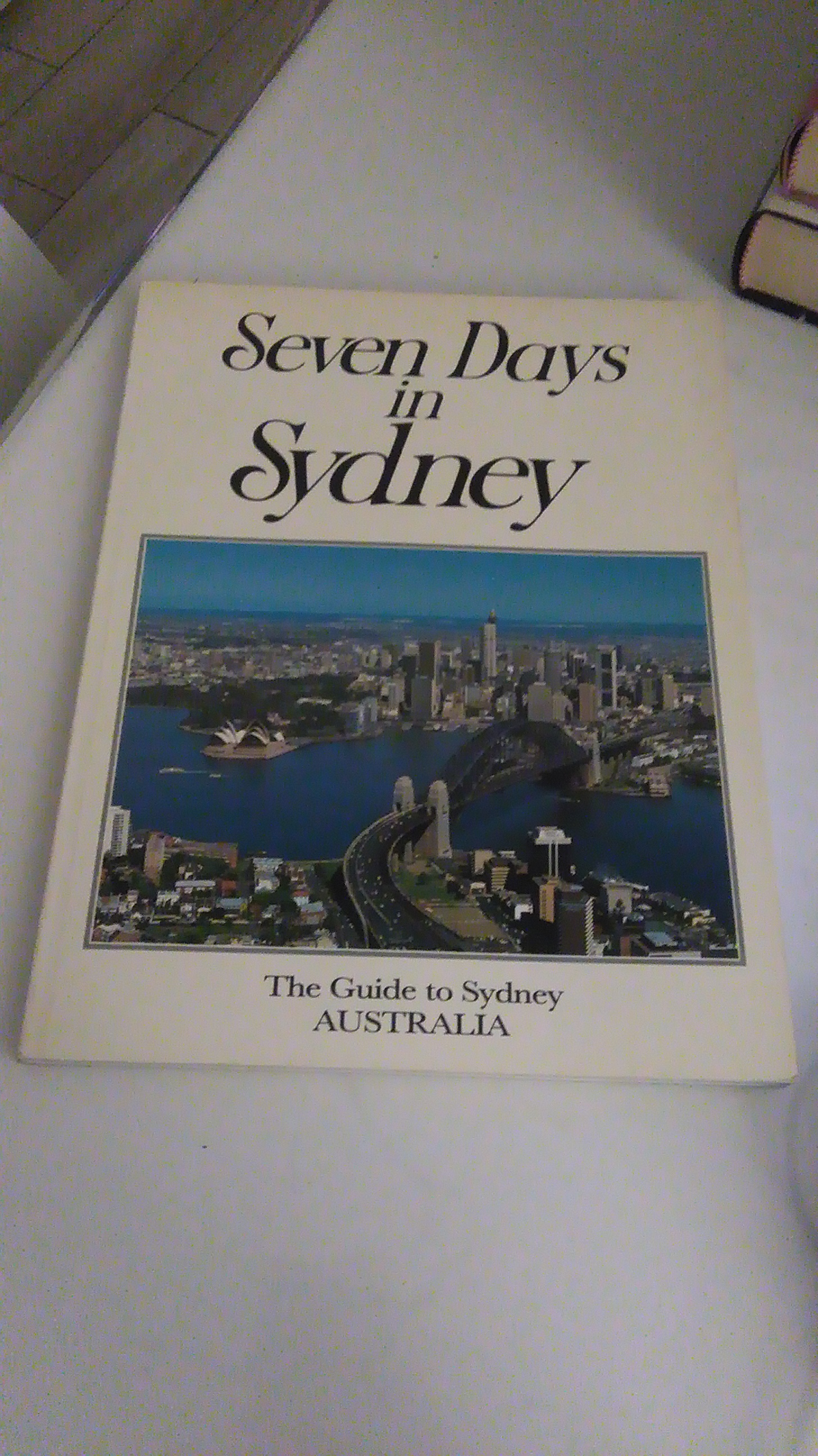 SEVEN DAYS IN SYDNEY