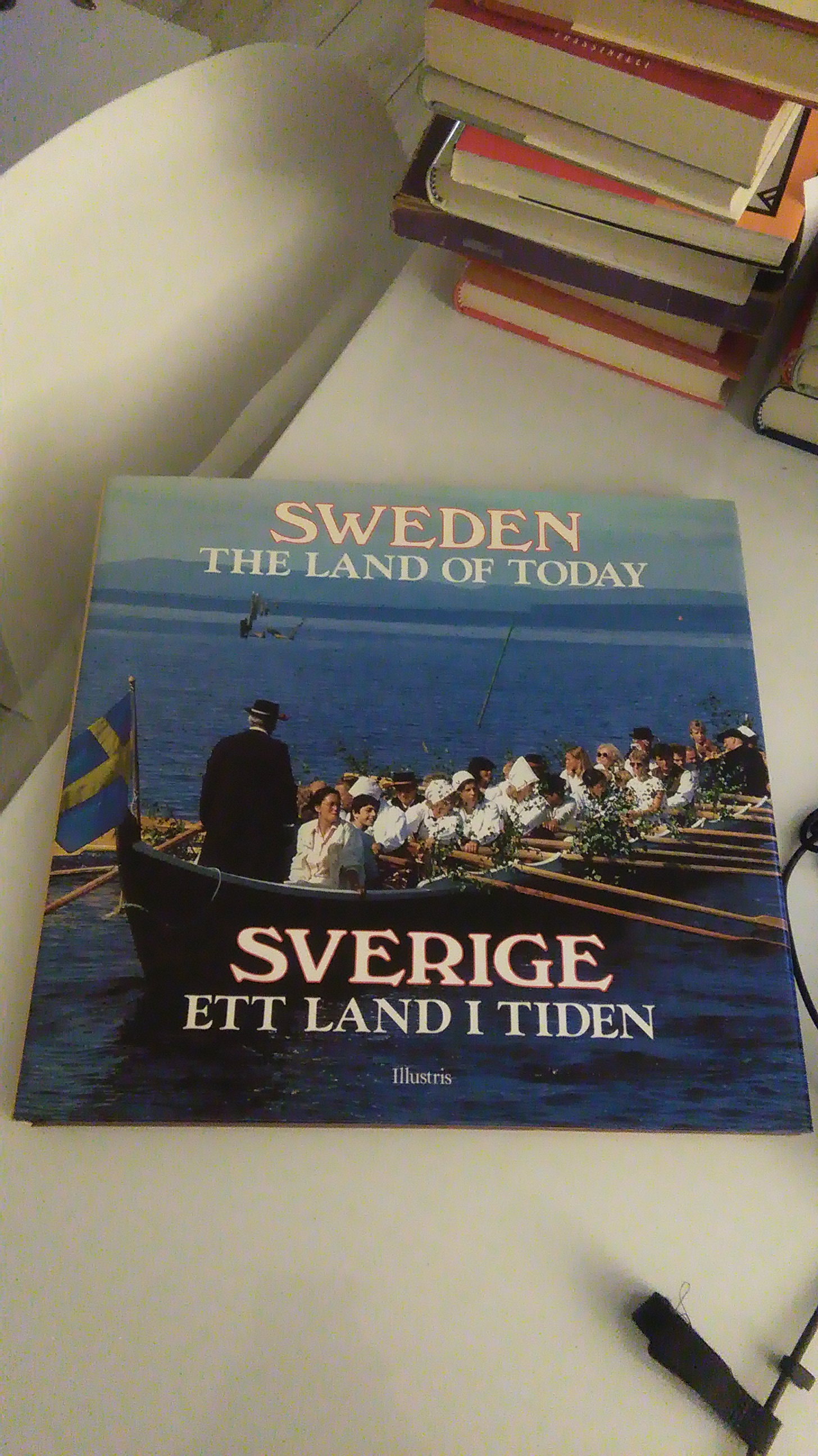SWEDEN THE LAND OF TODAY