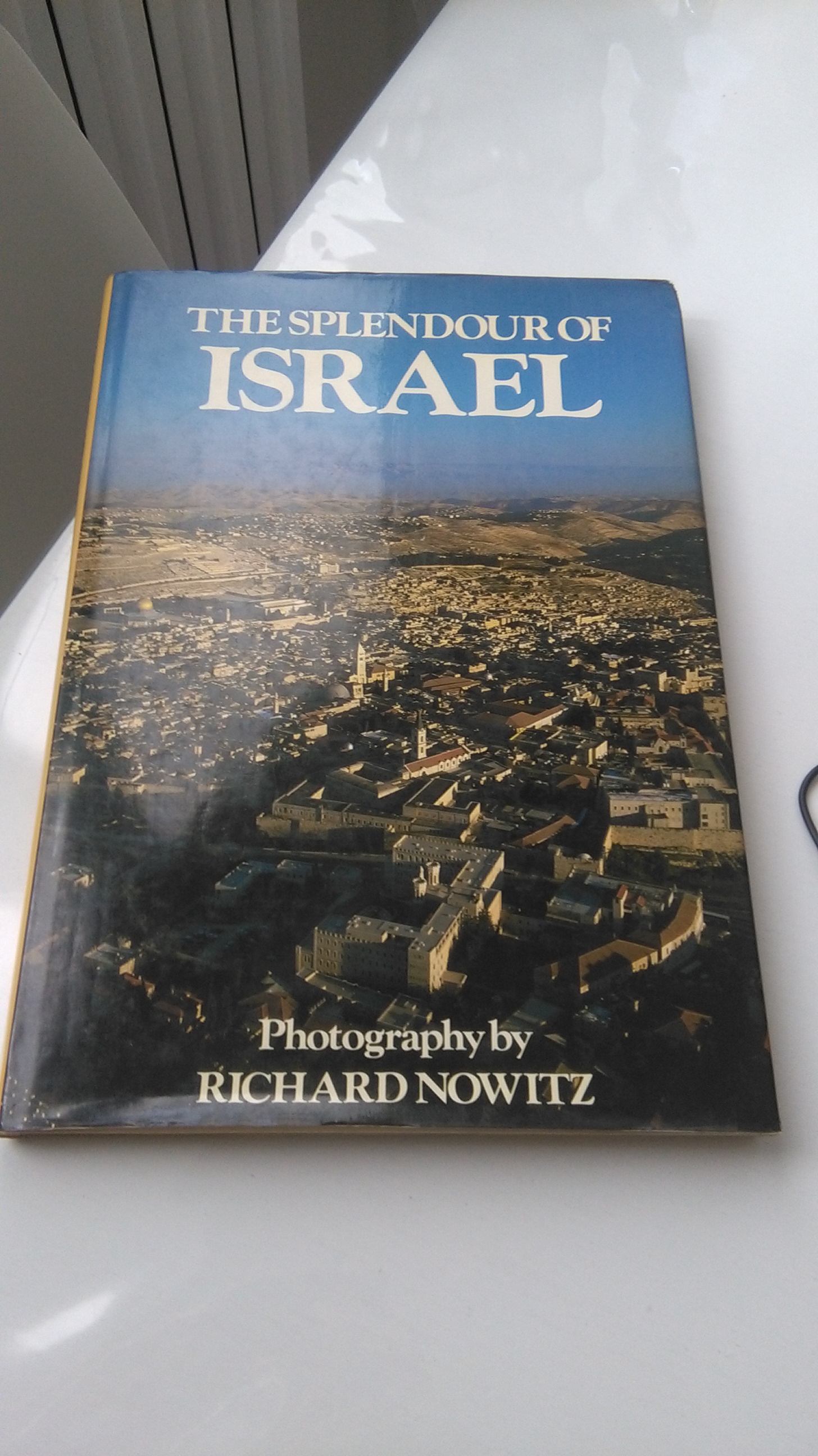 THE SPLENDOUR OF ISRAEL