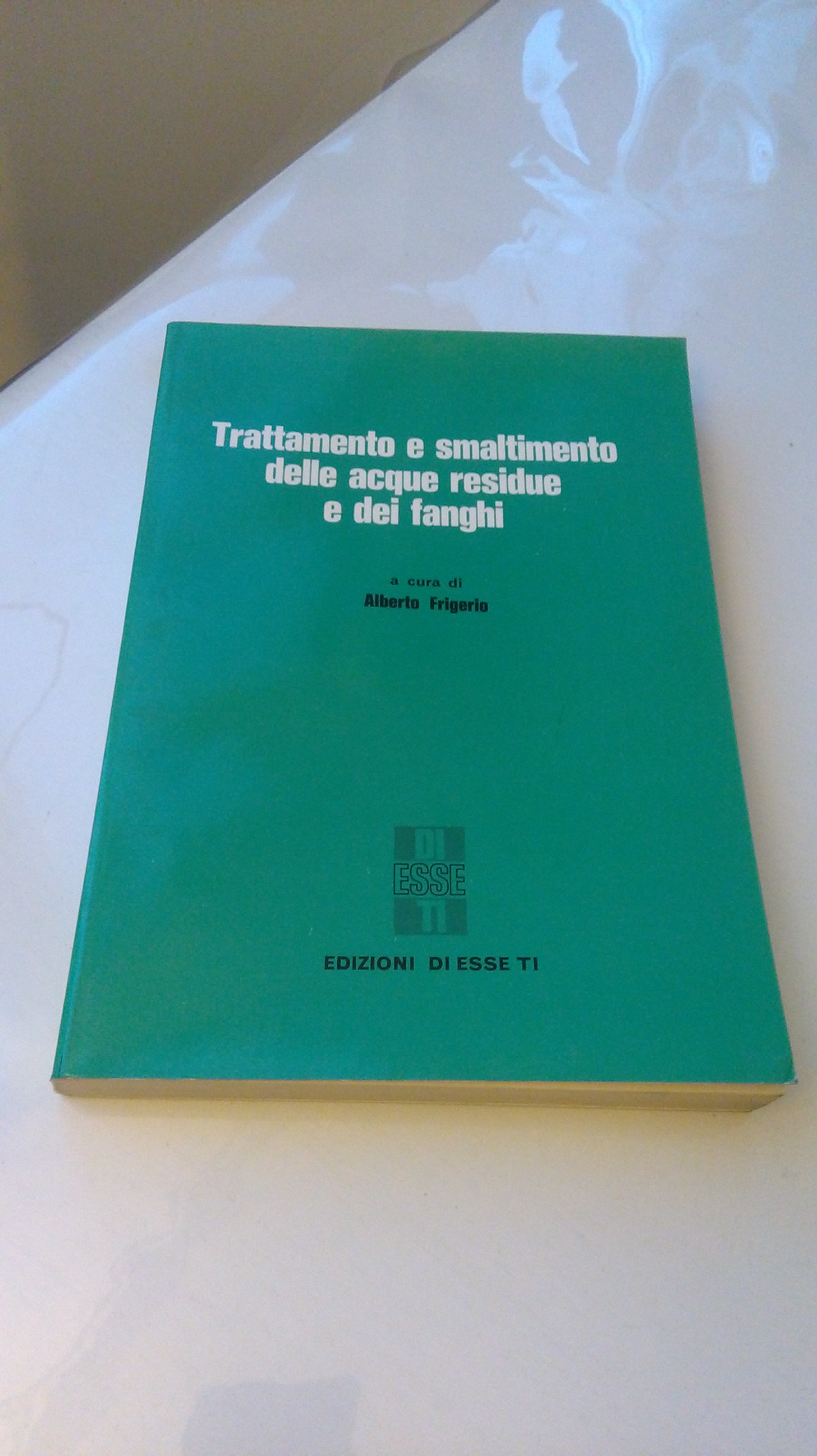 TRATTAMENTO E SMALTIMENTO DELLE ACQUE RESIDUE E DEI FANGHI