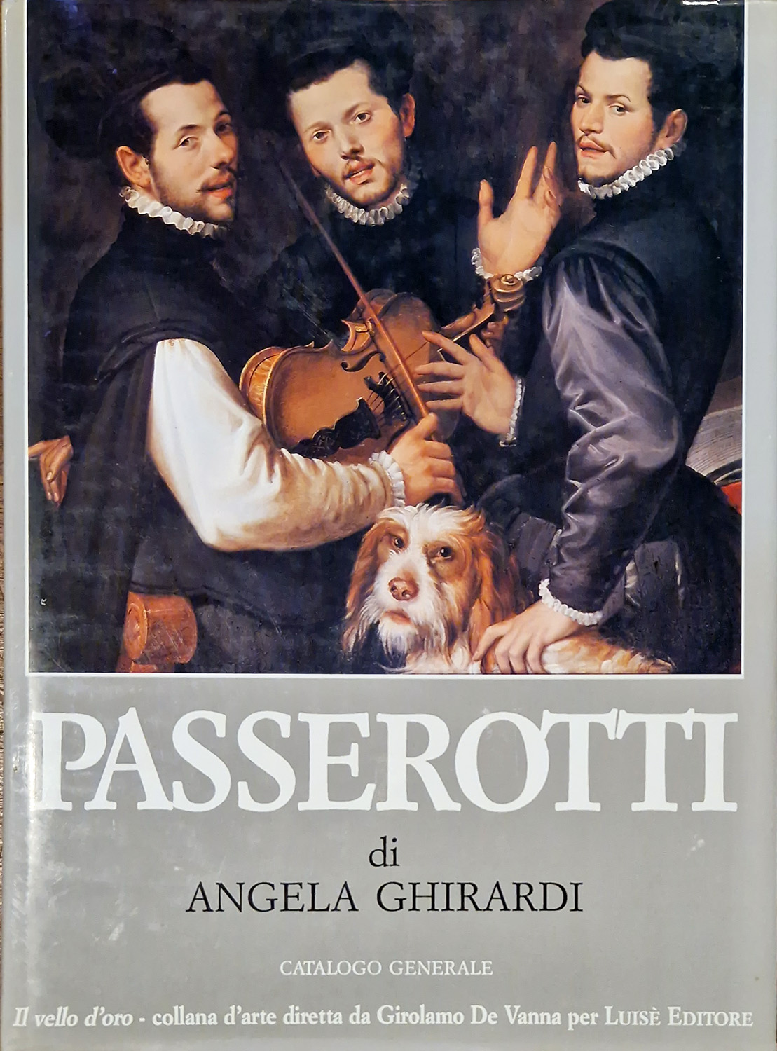 Bartolomeo Passerotti. Pittore (1529-1592). Catalogo Generale. Traduzione inglese di Isabella …