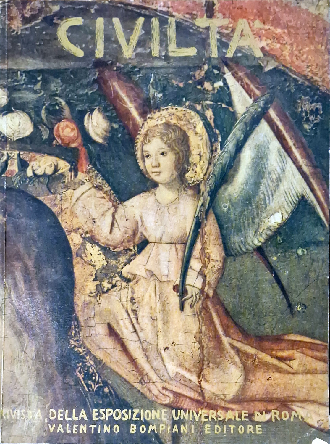 CIVILTA. Rivista Trimestrale dell'Esposizione Universale di Roma. Anno III. Numero …