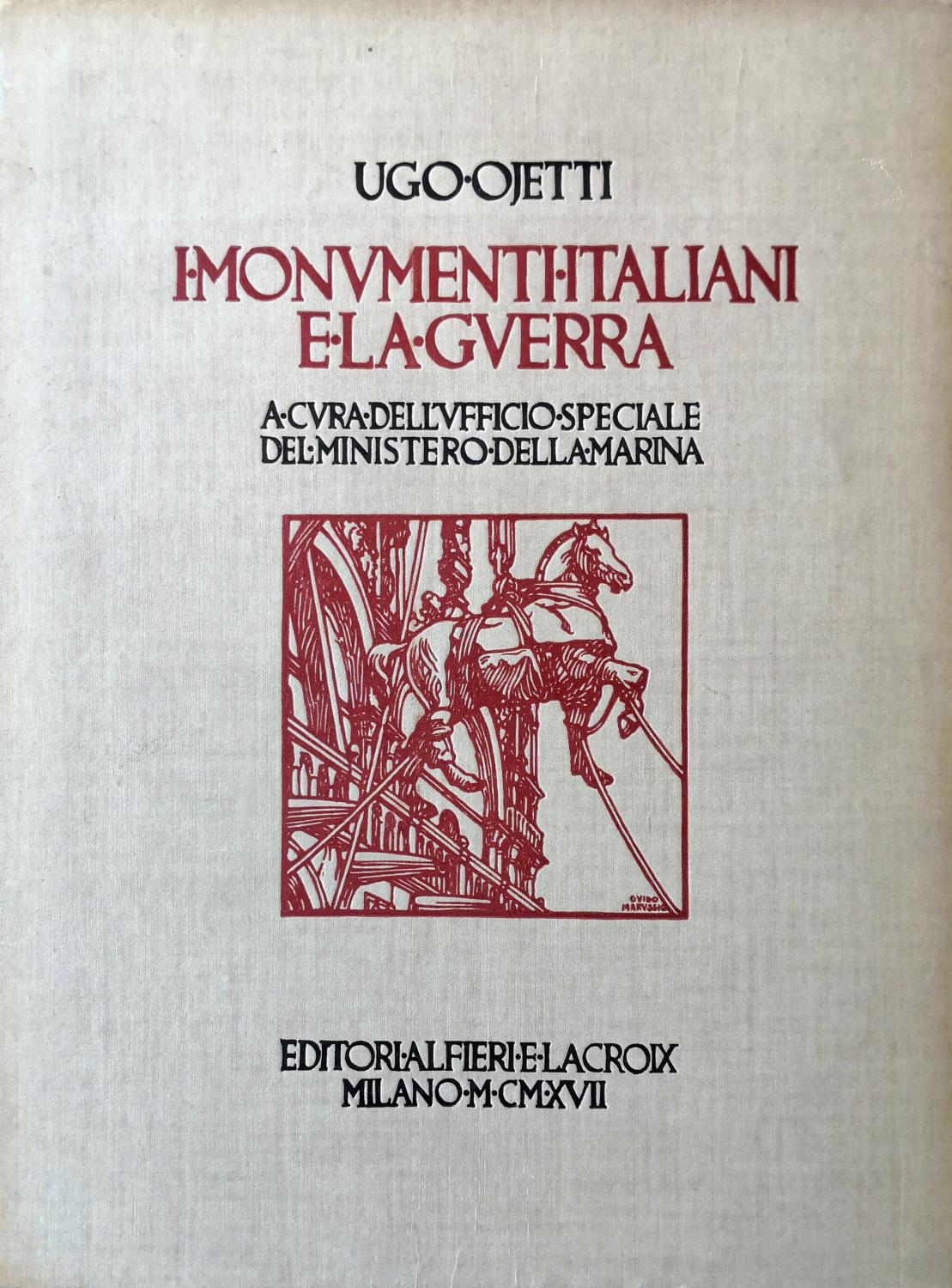 I monumenti italiani e la guerra.
