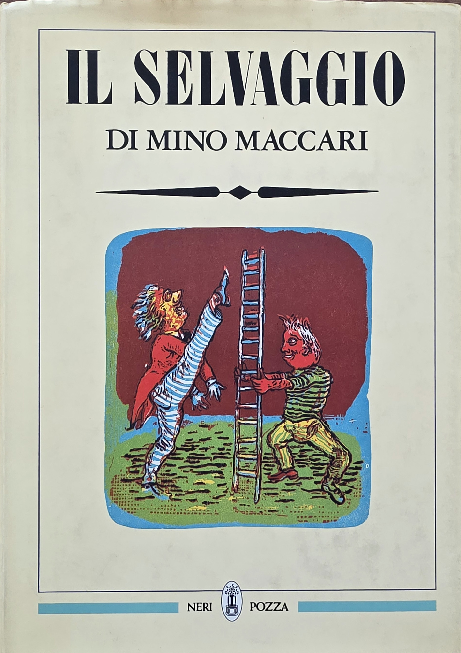 Il Selvaggio. A cura di Carlo Ludovico Ragghianti.