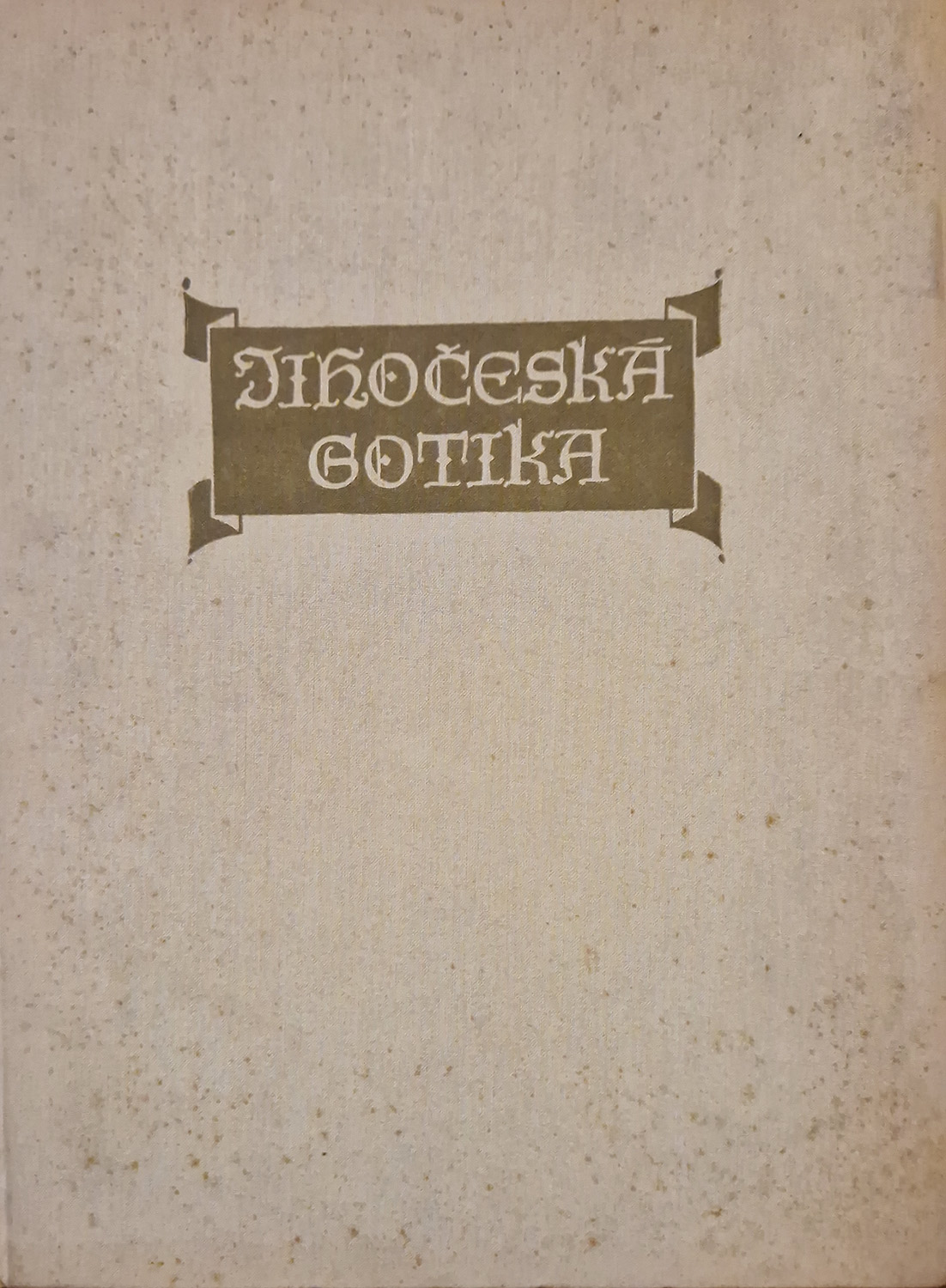 Jihoceska Gotika.
