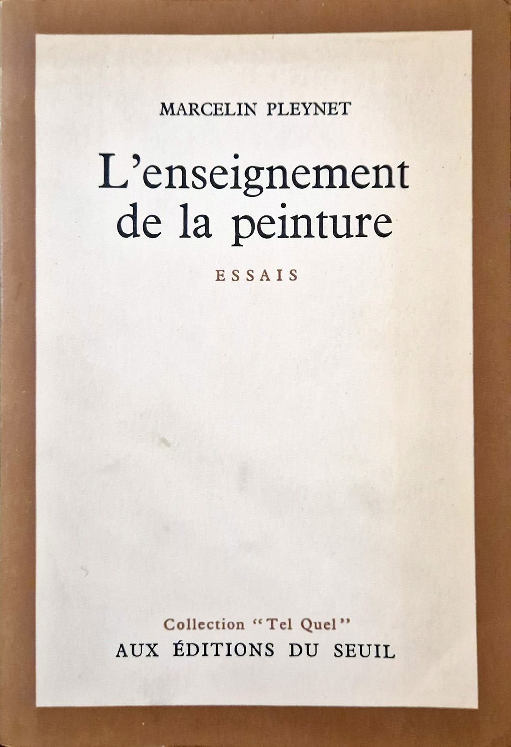 L'enseignement de la peinture. Essais.