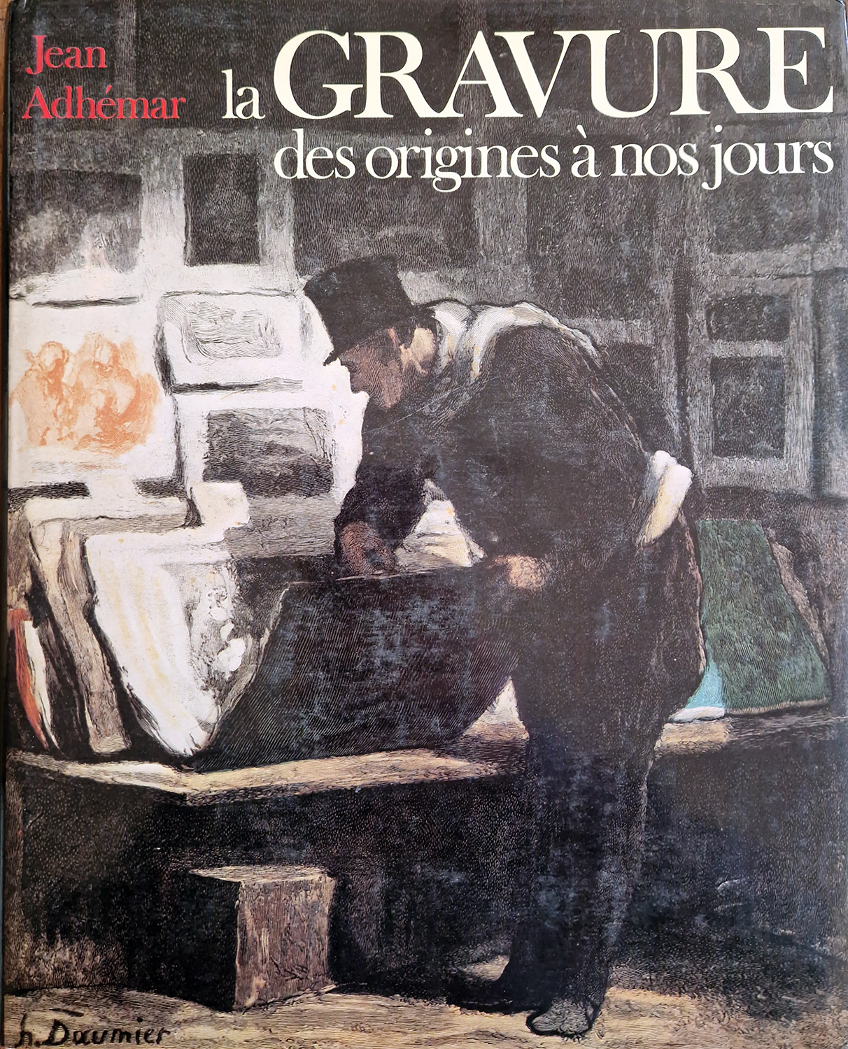La Gravure des origines à nos jours.