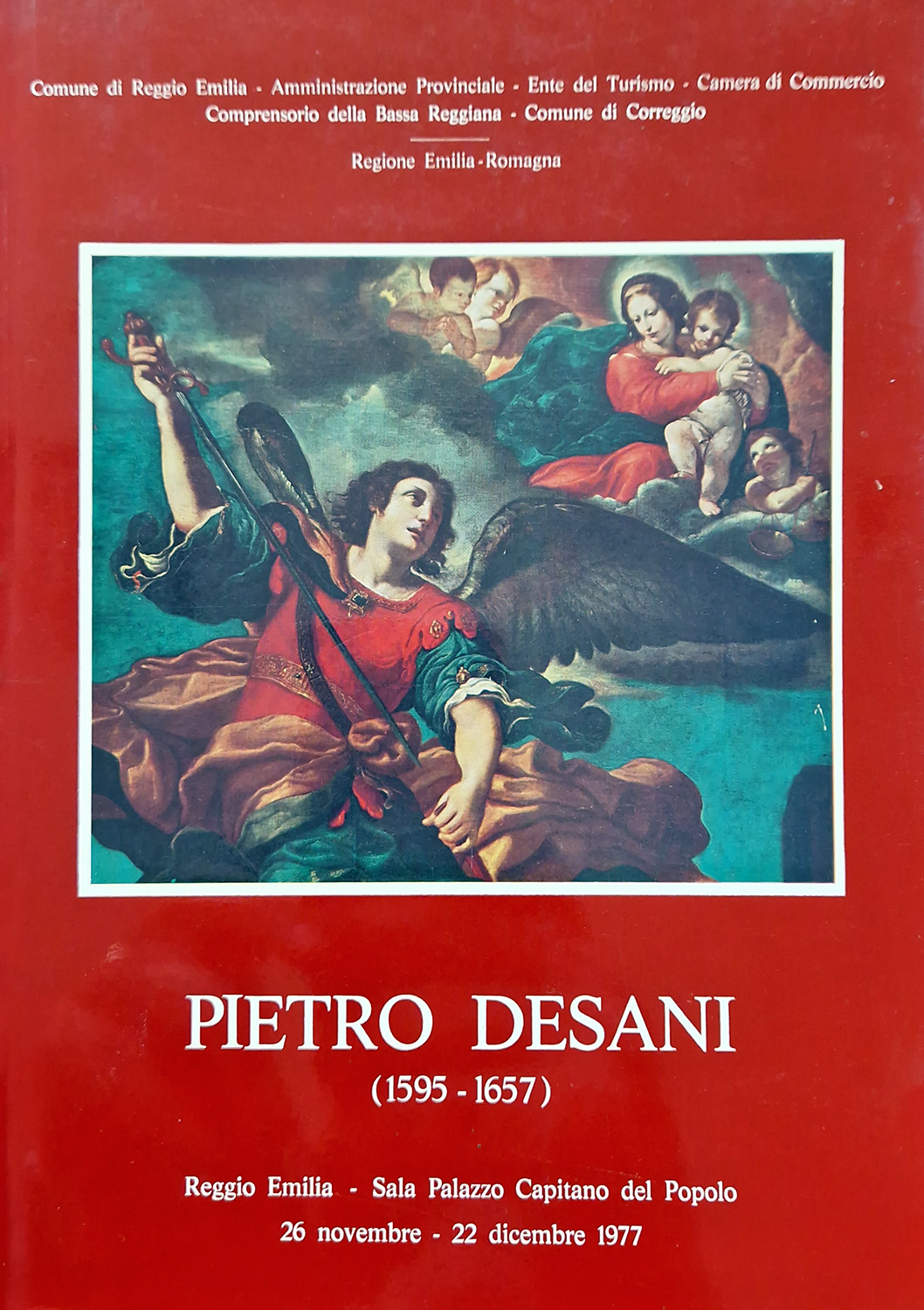 Mostra di Pietro Desani (1595-1657). Catalogo a cura di Elio …