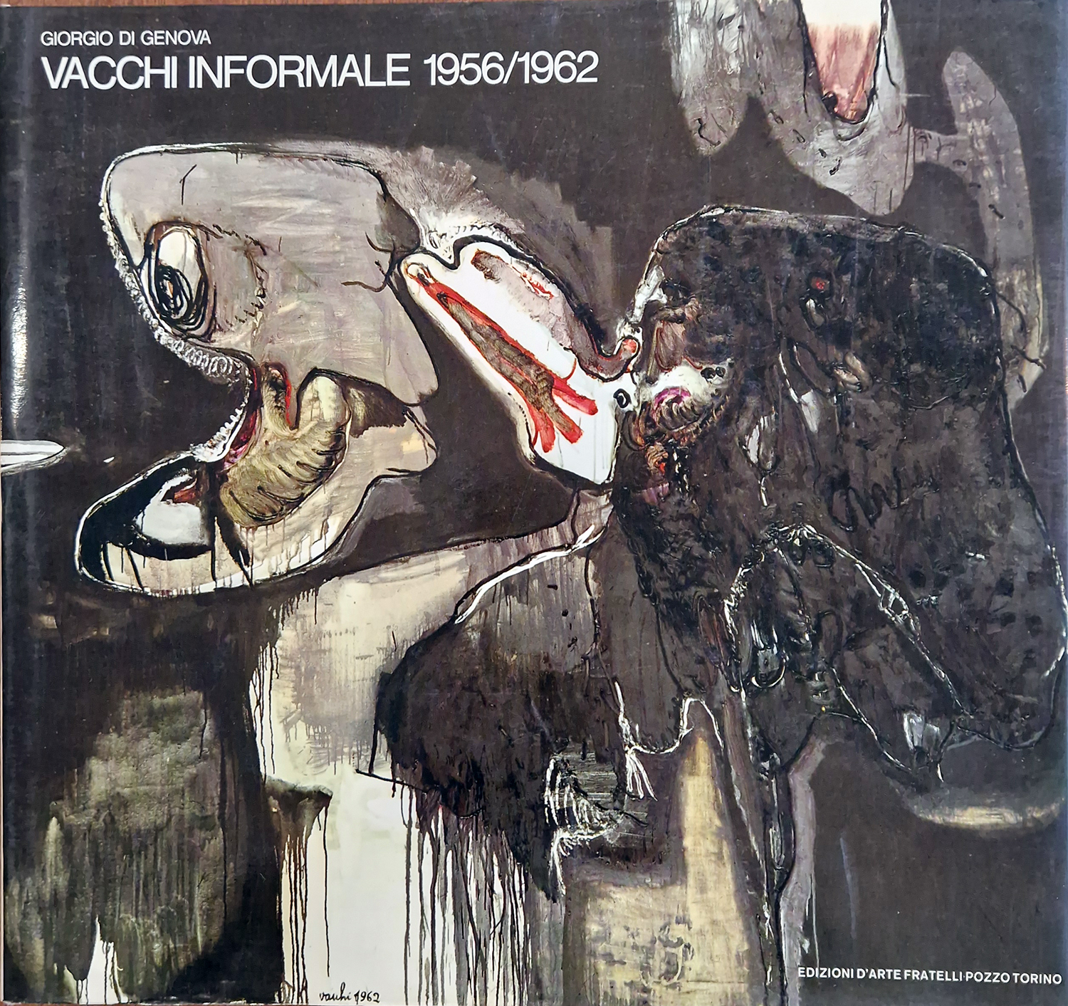 Vacchi informale 1956/1962.