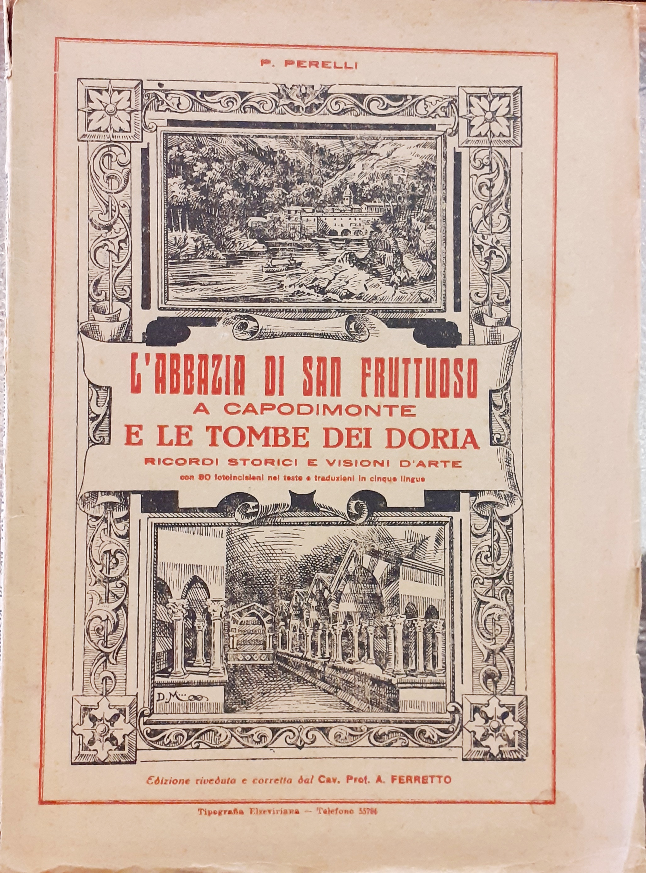 L'ABBAZIA DI SAN FRUTTUOSO A CAPODIMONTE, LA PRIORA DI S. …