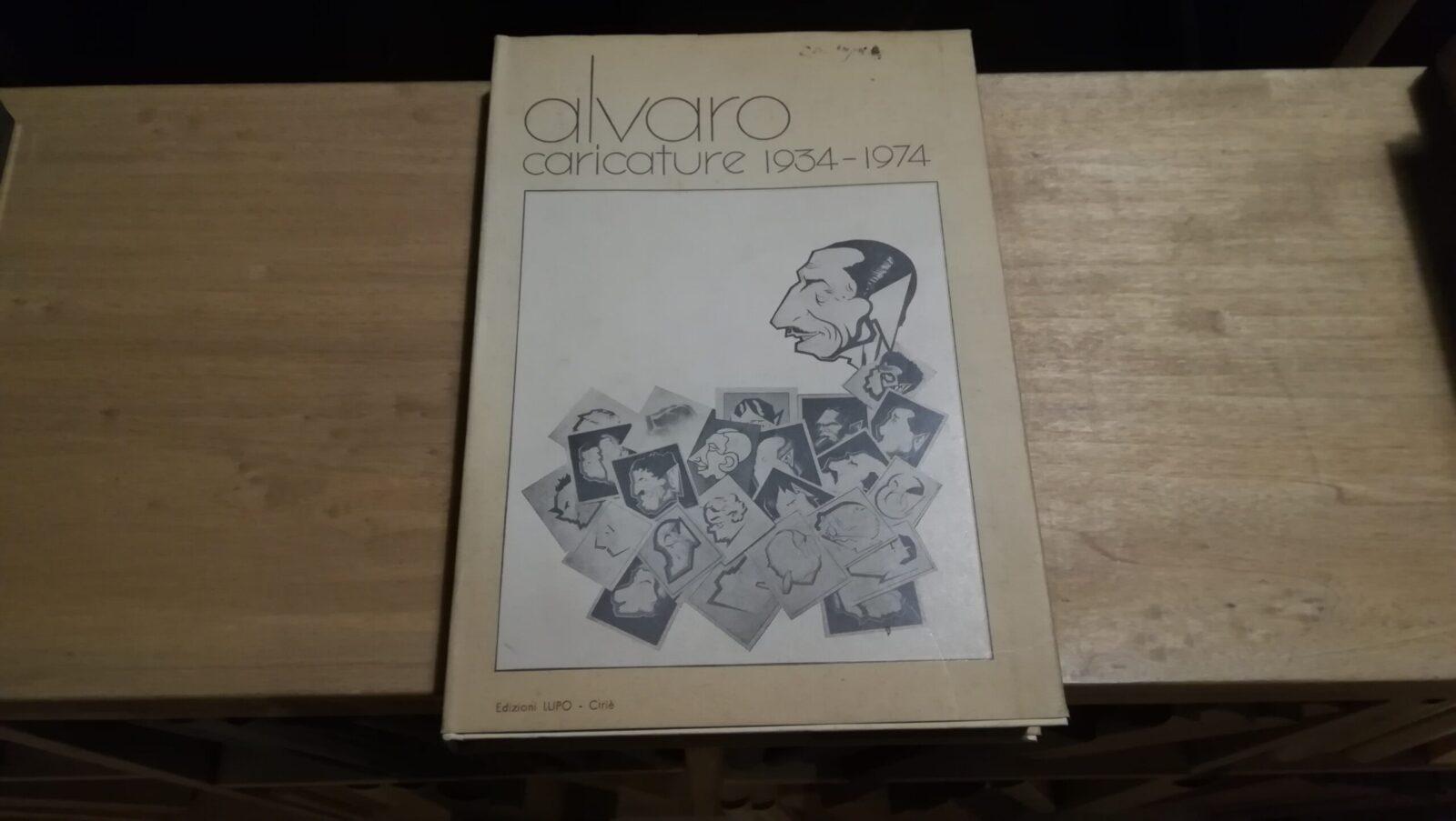 Alvaro. Caricature 1934 - 1974