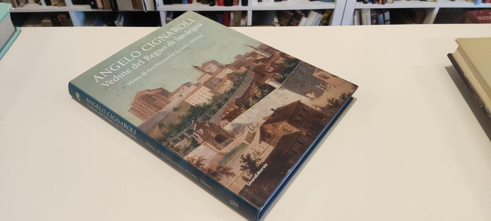 Angelo Cignaroli Vedute del Regno di Sardegna