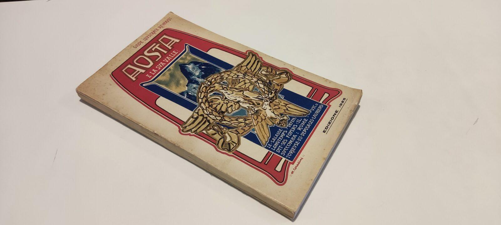 Aosta e La Sua Valle