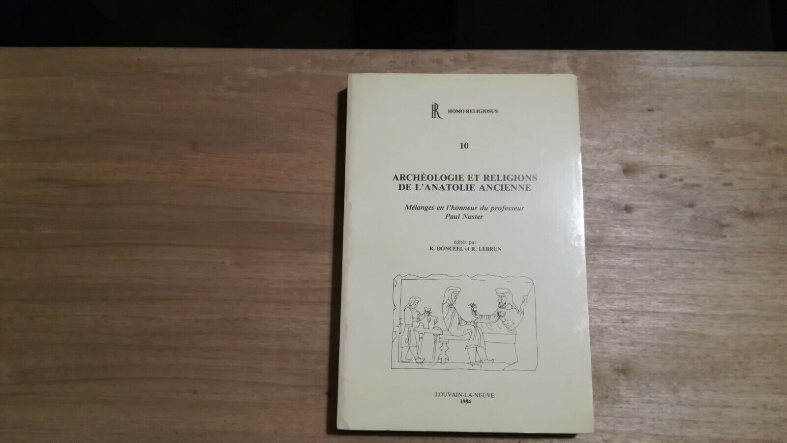 Archиologie et religions de l'Anatolie ancienne