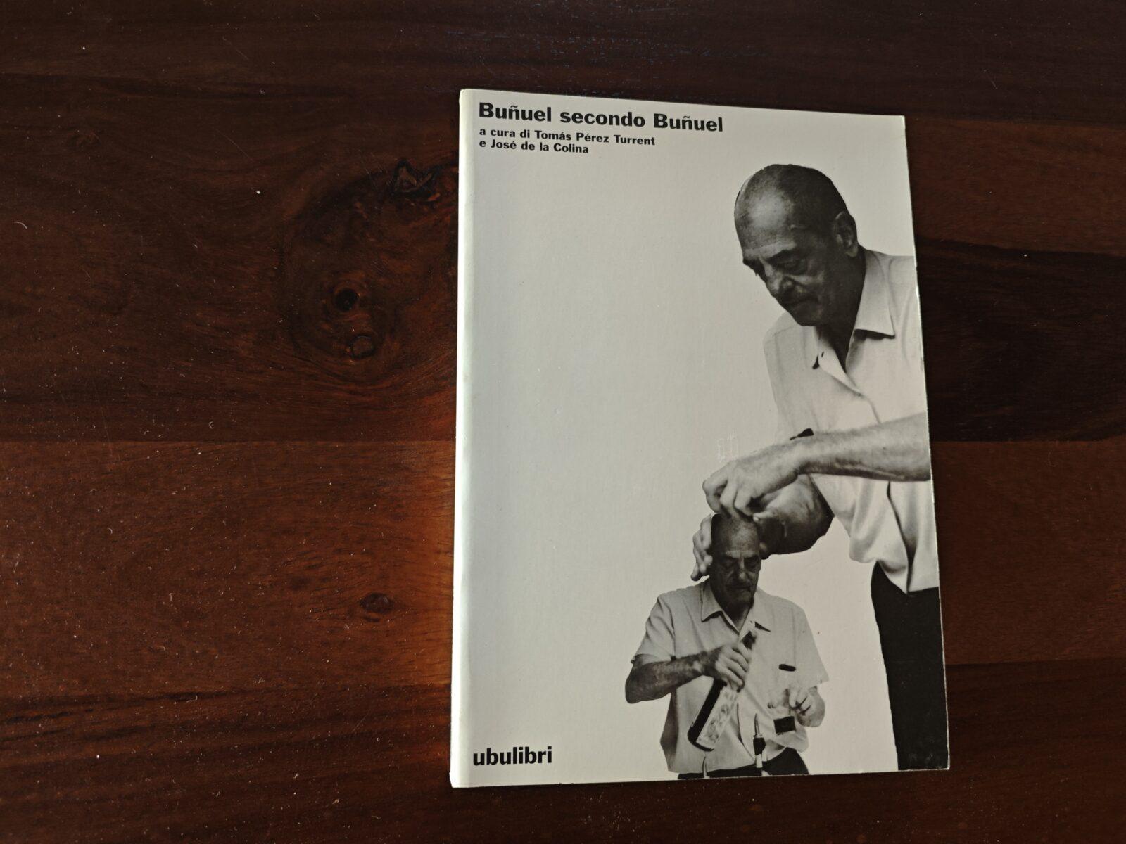 Bunuel secondo Bunuel