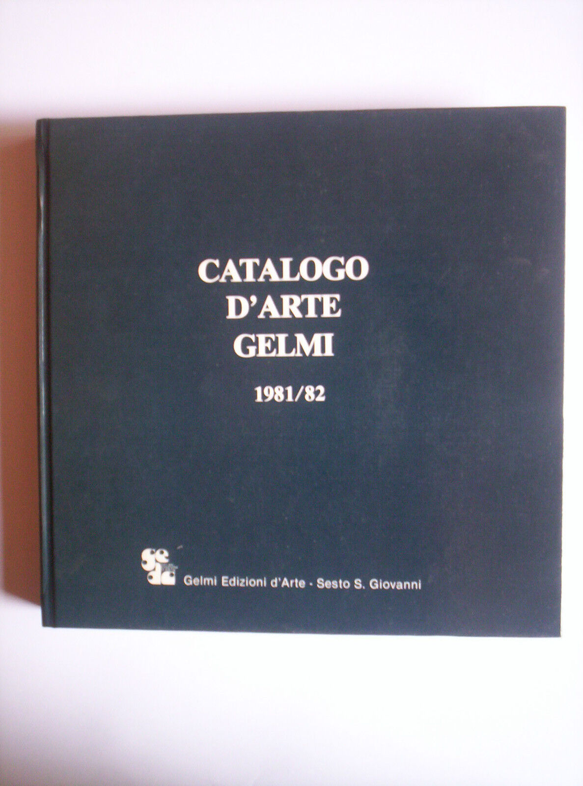 Catalogo d'arte Gelmi 1981-1982