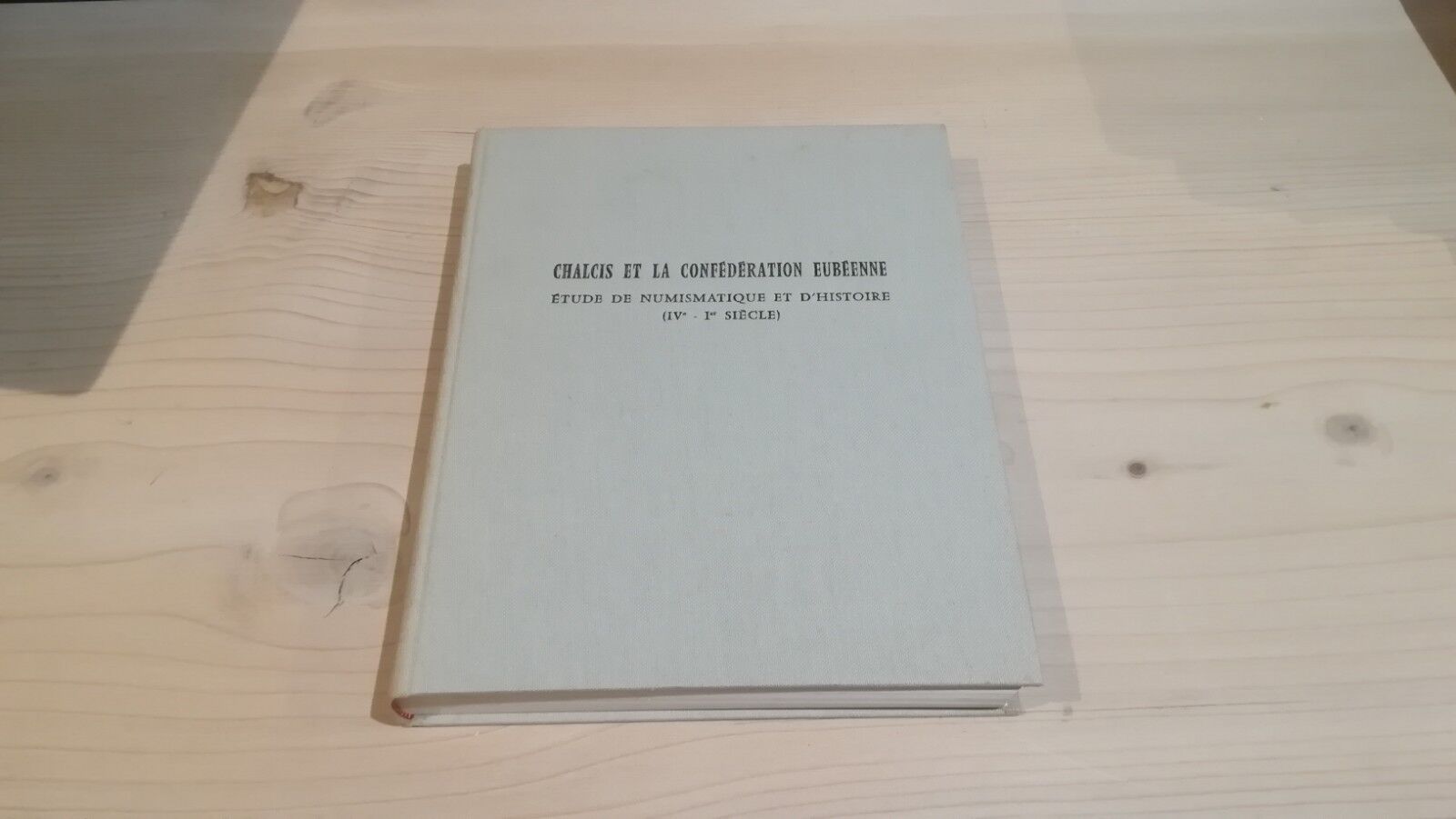 Chalcis et la confиdиration eubиenne. Etude de numismatique et d'histoire …