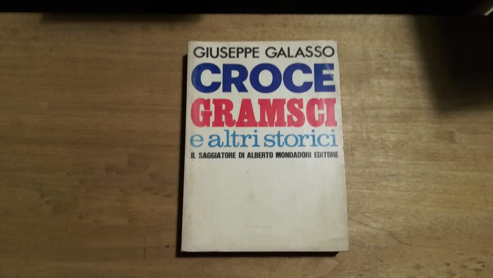 Croce, Gramsci e altri scritti