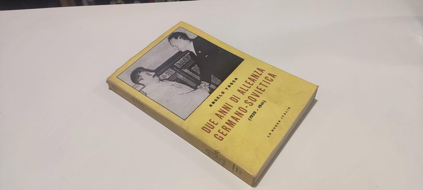 Due Anni Di Alleanza Germano-Sovietica