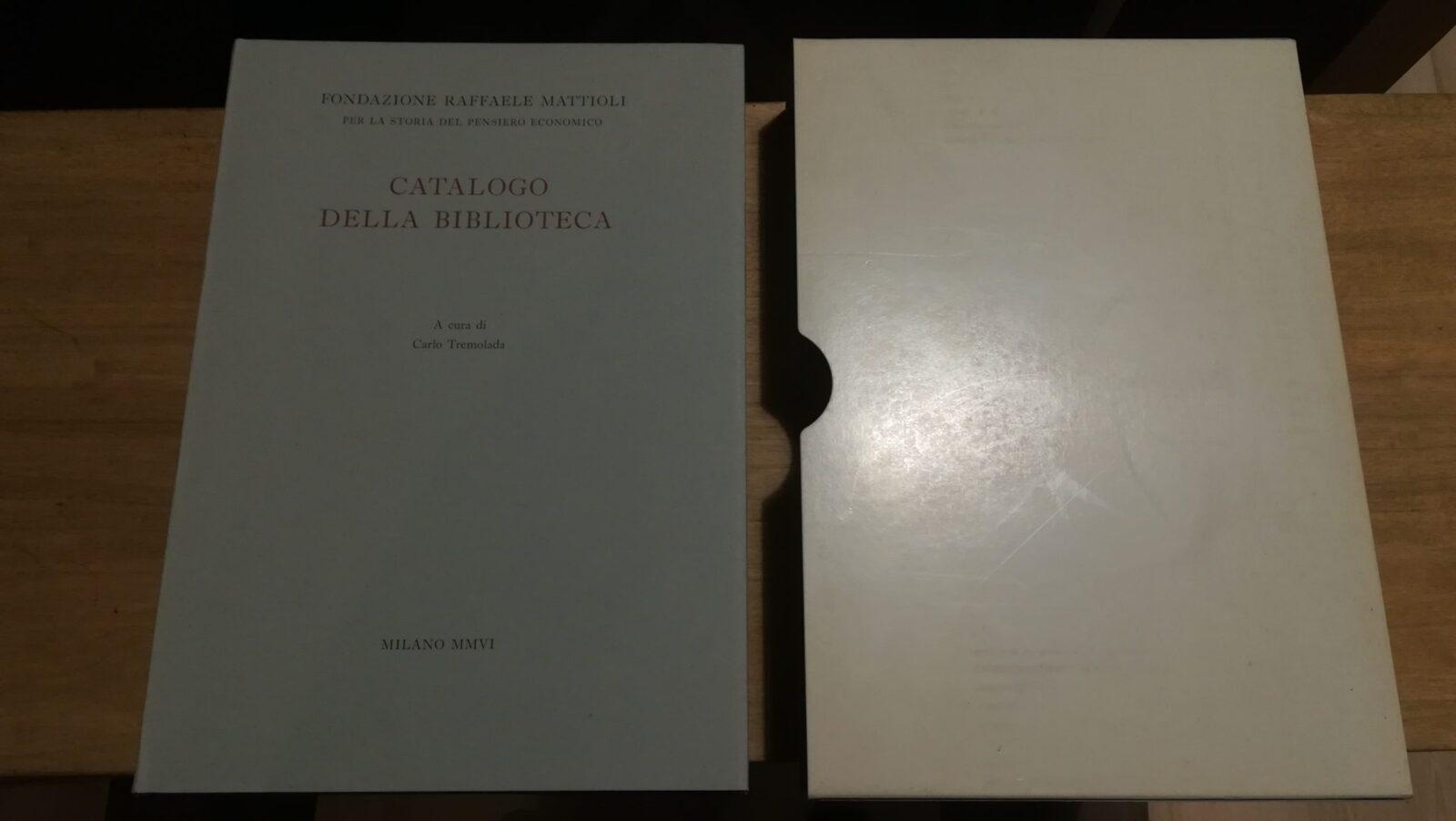 Fondazione Raffaele Mattioli - Catalogo della biblioteca