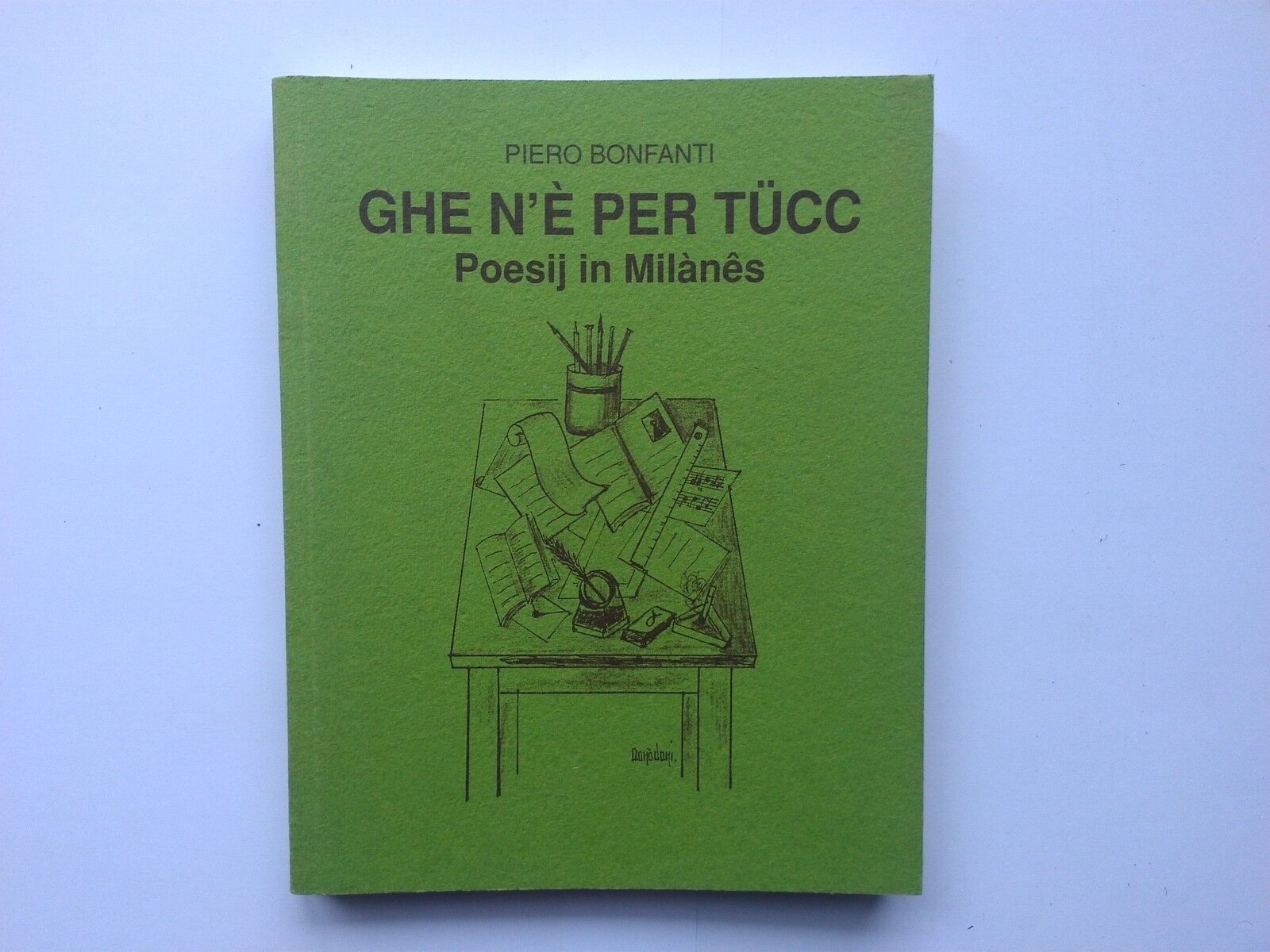 Ghe n'и per tucc poesij in milа nиs