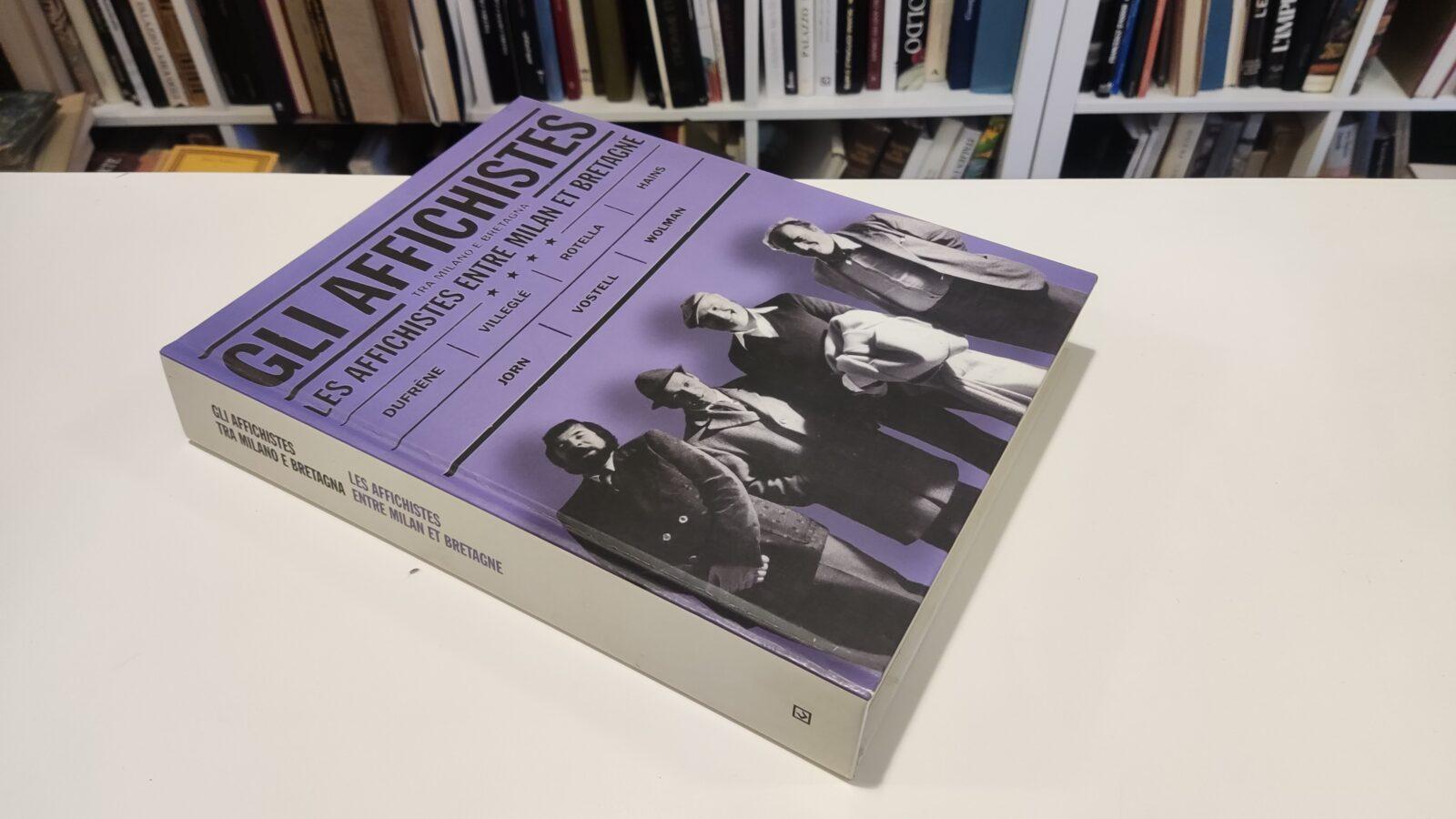 Gli Affichistes Tra Milano e Bretagna