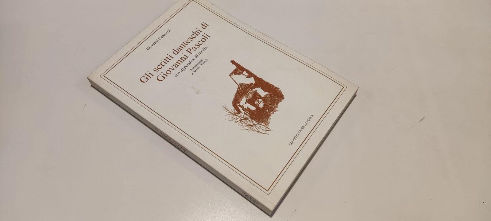 Gli scritti danteschi di Giovanni Pascoli